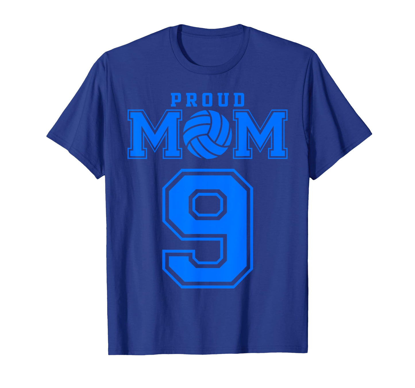 Proud Volleyball Mom Number 9 B T-Shirt