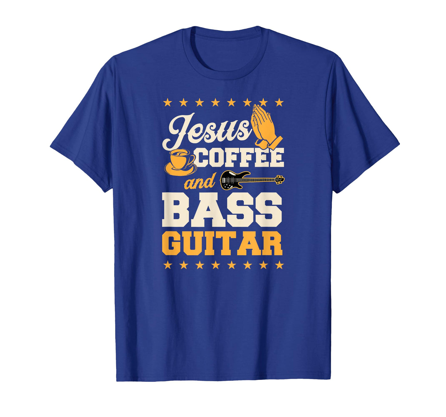 Jesus Coffee And Bass Guitar Christian Bass Guitar Player T-Shirt