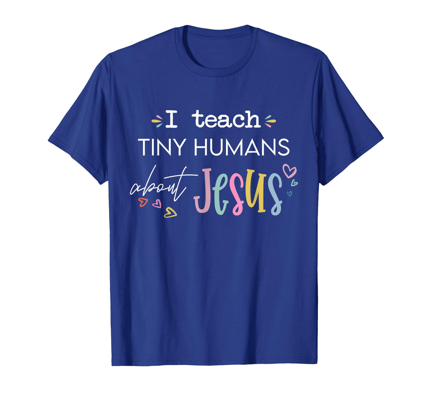 Retro I Teach Tiny Humans About Jesus Christian Teacher T-Shirt