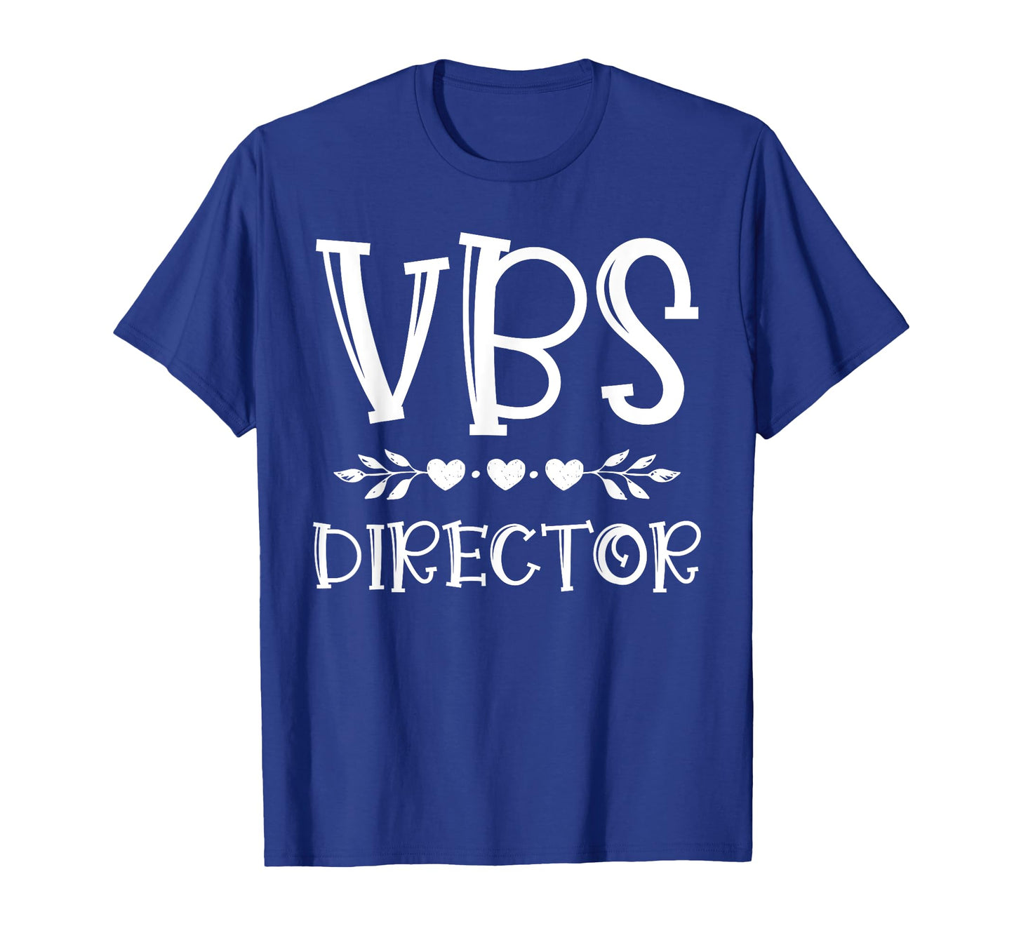 VBS Director Vacation Bible School I Love VBS Group Matching T-Shirt