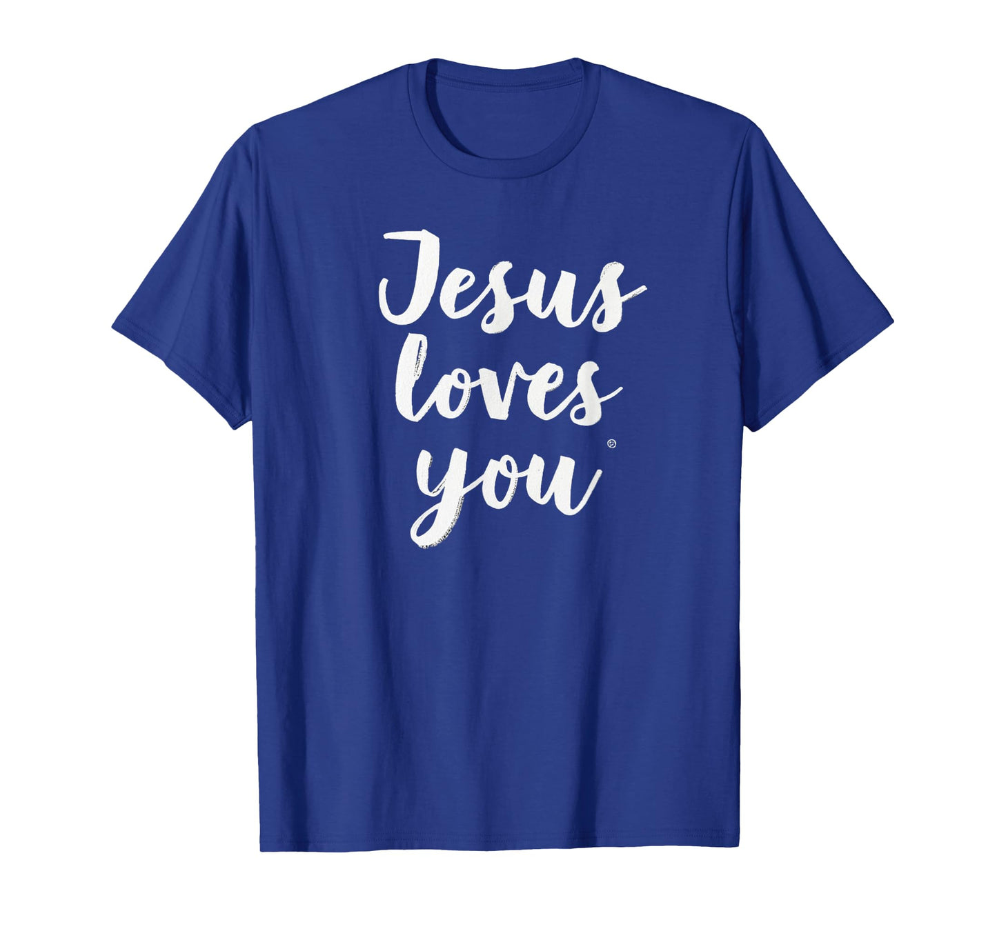 Jesus Loves You T-Shirt