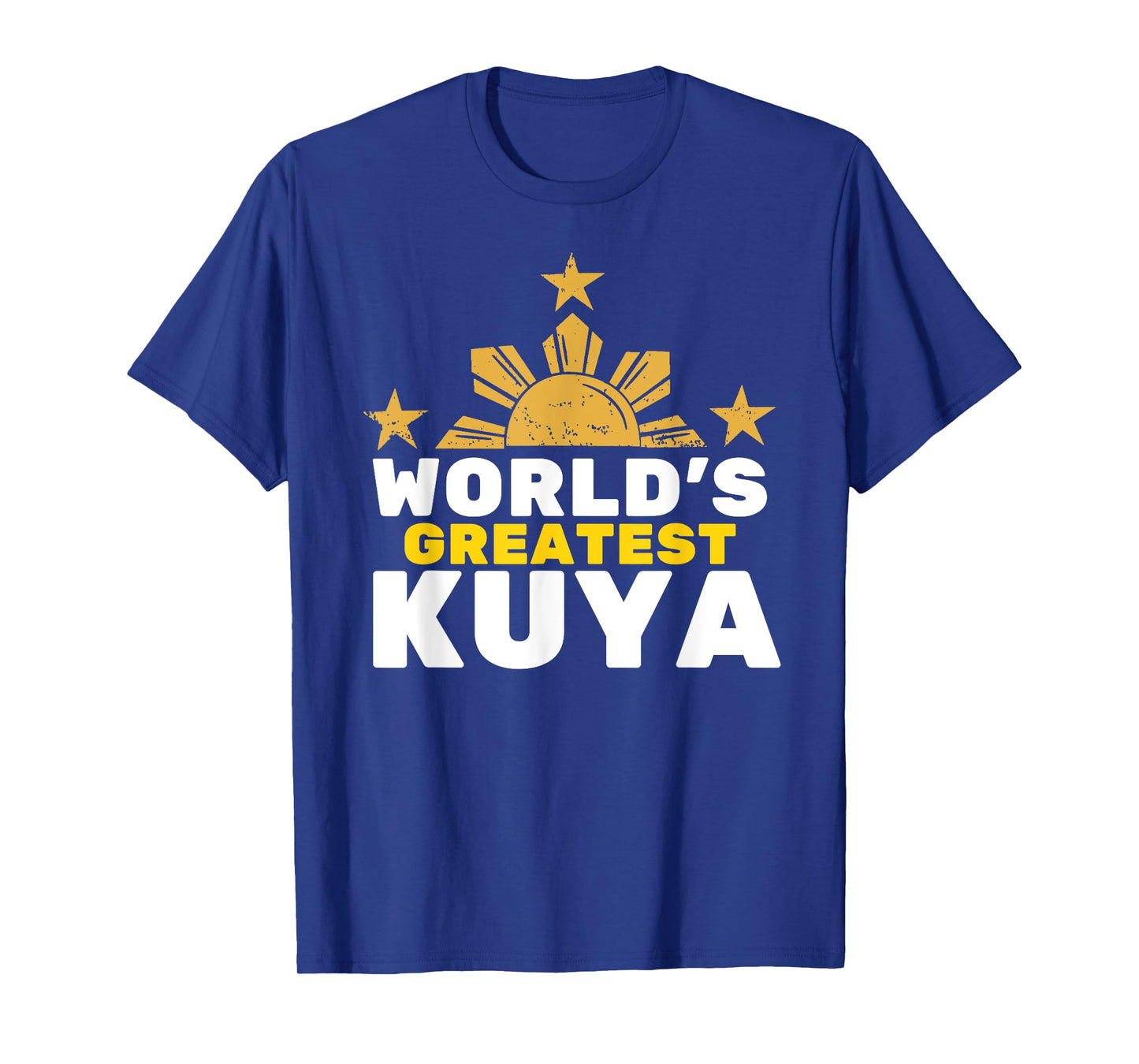 World's Greatest Kuya Shirt - Filipino Funny T Shirt T-Shirt