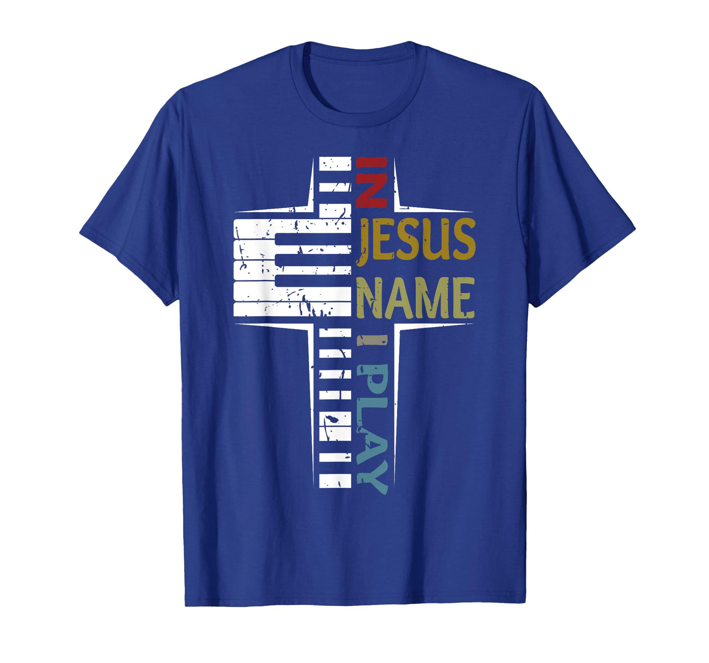 In Jesus Name I Play Piano Vintage Saying T-Shirt
