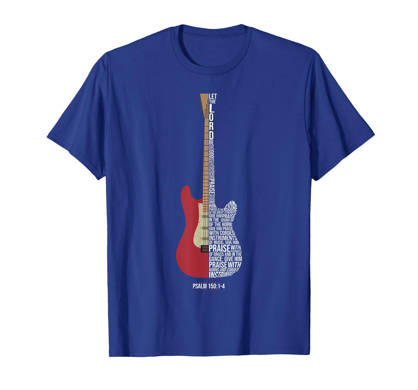 Praise him with strings - Psalm 150 - Electric Guitar Player T-Shirt