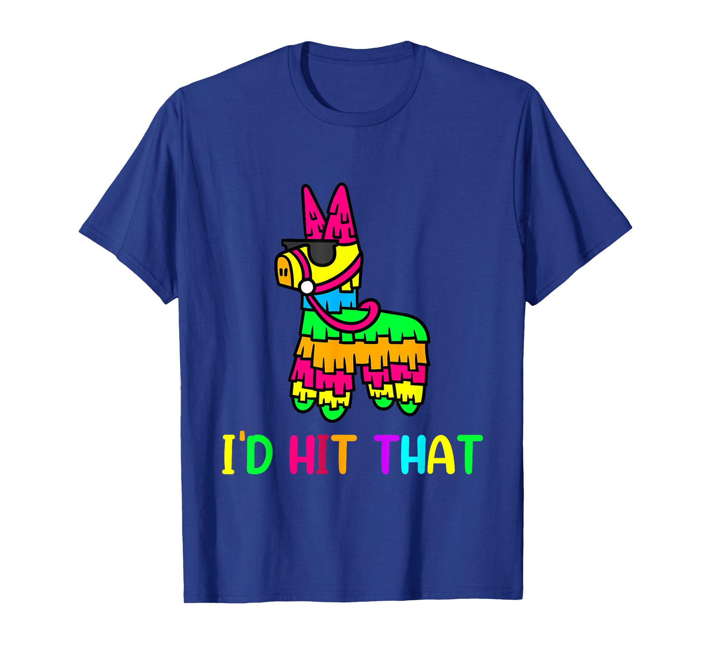 I'd Hit That Cool Cinco de mayo Pinata Cartoon Anime Graphic T-Shirt