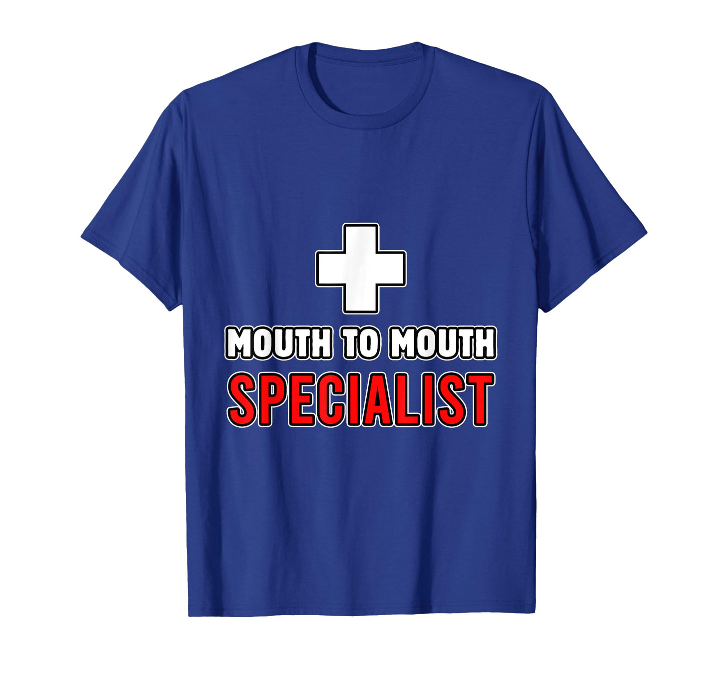 Mouth To Mouth Specialist Lifeguards Seashore Marine Police T-Shirt