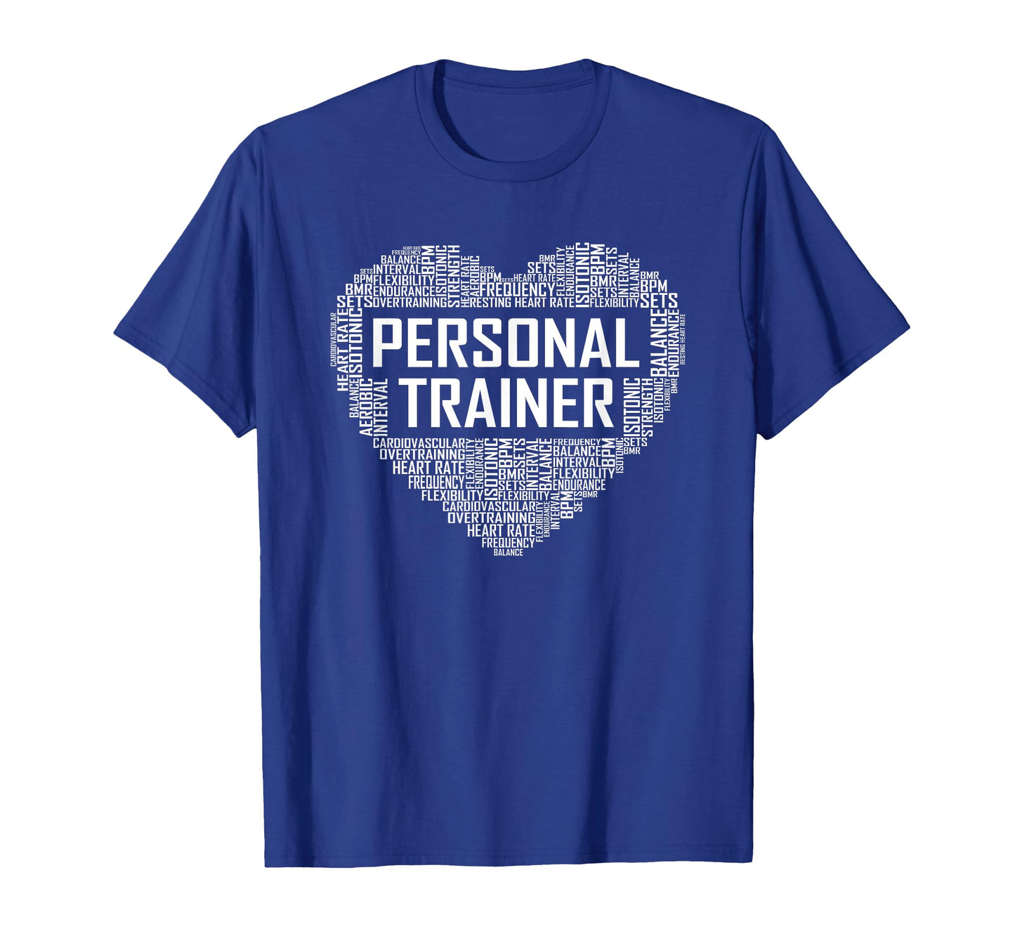 Funny Personal Trainer Heart Gift Gym Coach Training Gifts T-Shirt