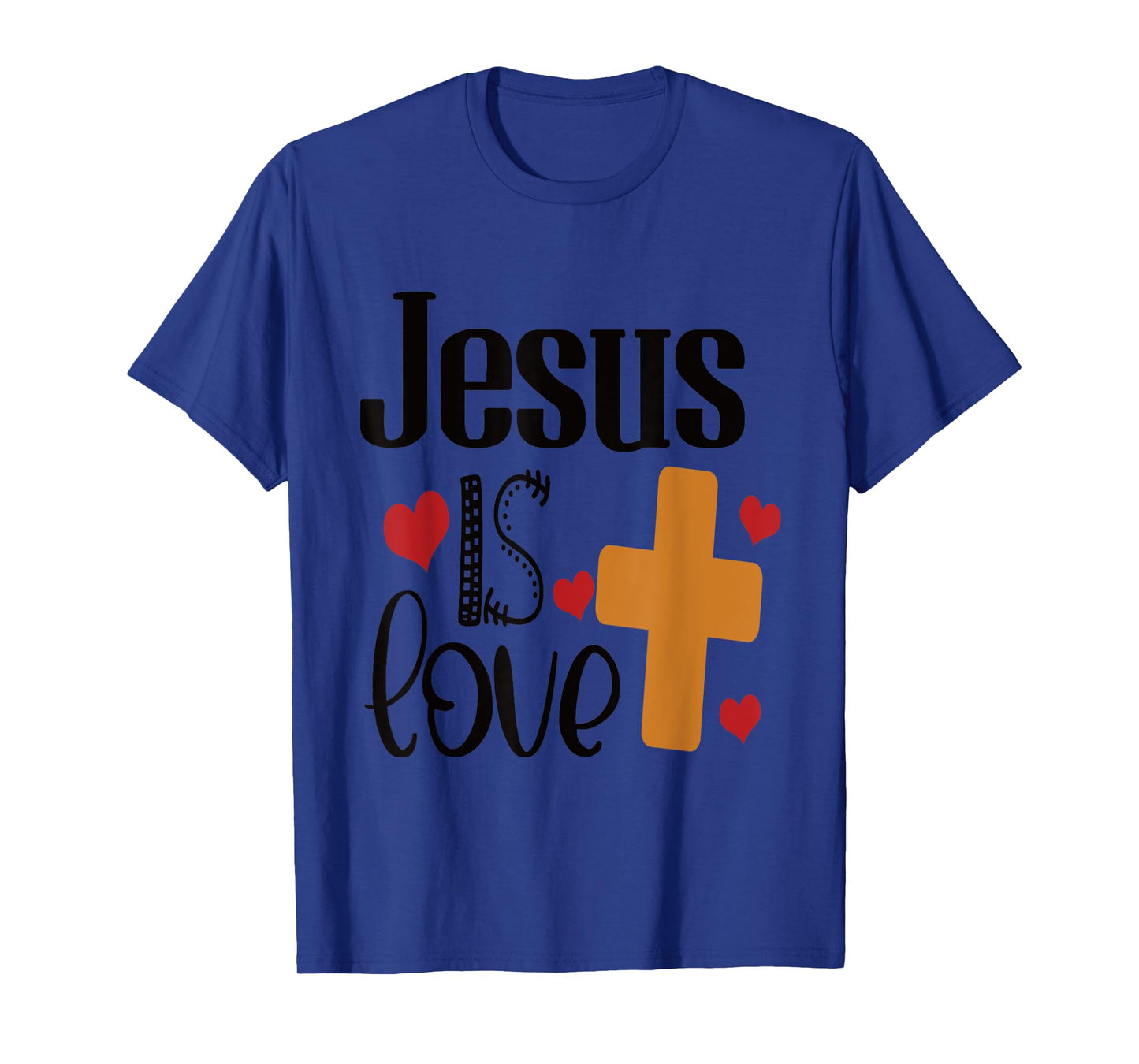 T-Shirt Jesus is Love T-Shirt