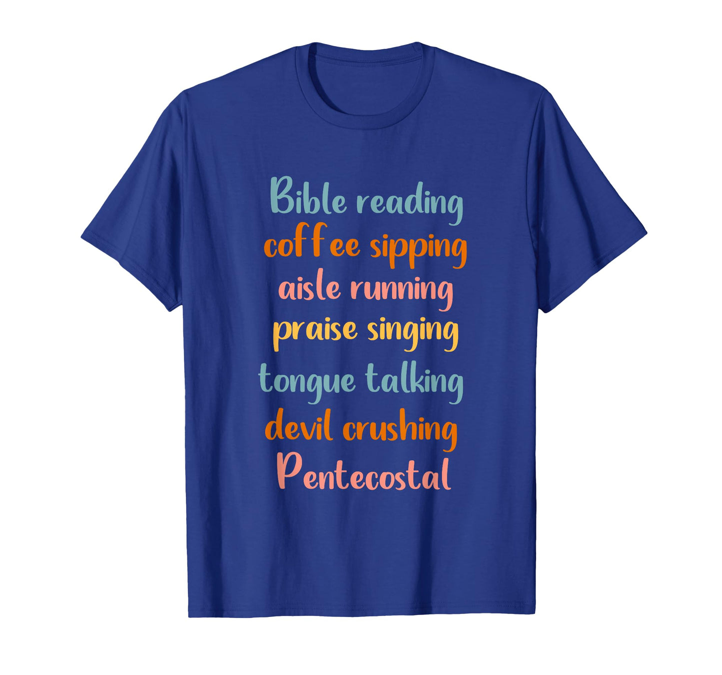 Pentecostal Apostolic Coffee Lover Woman Christian Sister T-Shirt