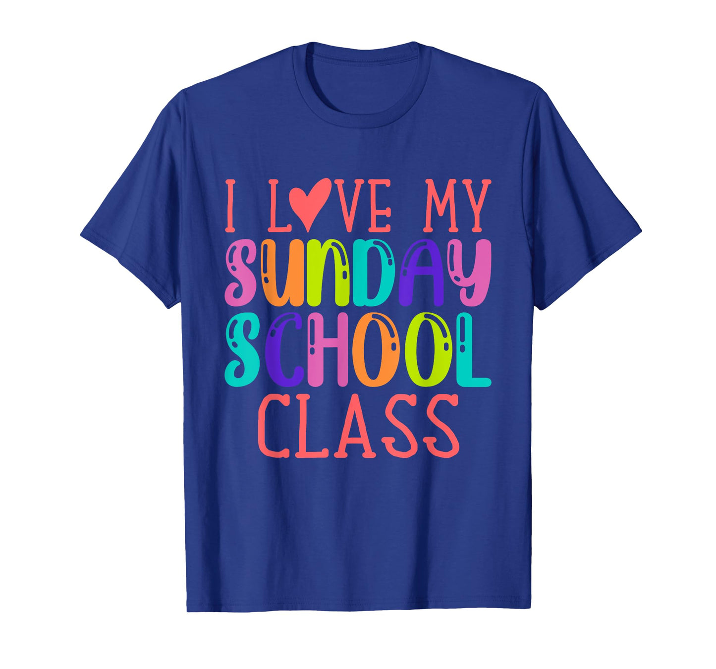 Sunday School Teacher I Love My Class Church Jesus Bible T-Shirt