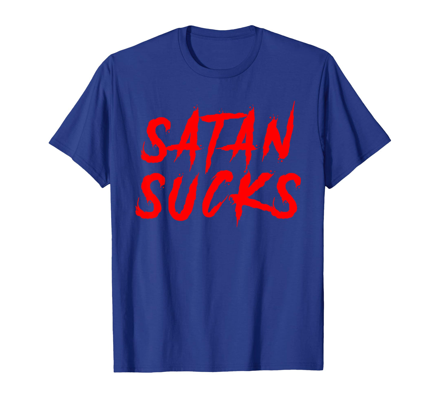 Funny Satan Sucks Christian Bible Verse Gift T-Shirt