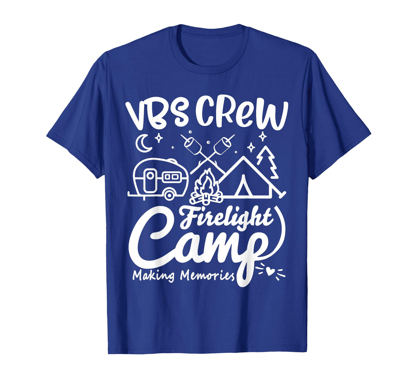 VBS Crew Camp Firelight Vacation Bible School Camping Camper T-Shirt