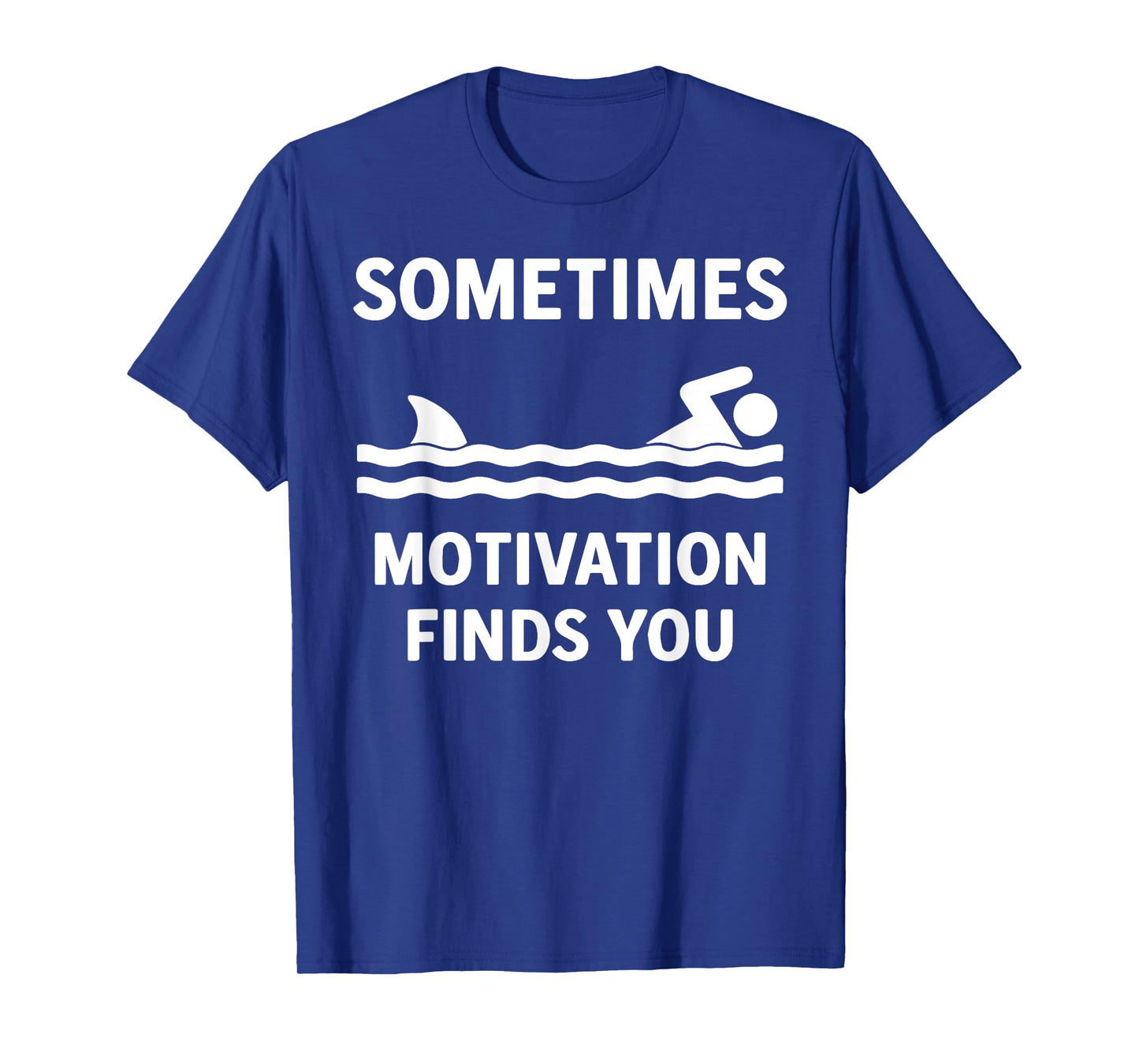 Vintage Sometimes Motivation Finds You Tee - Funny Shark T-Shirt