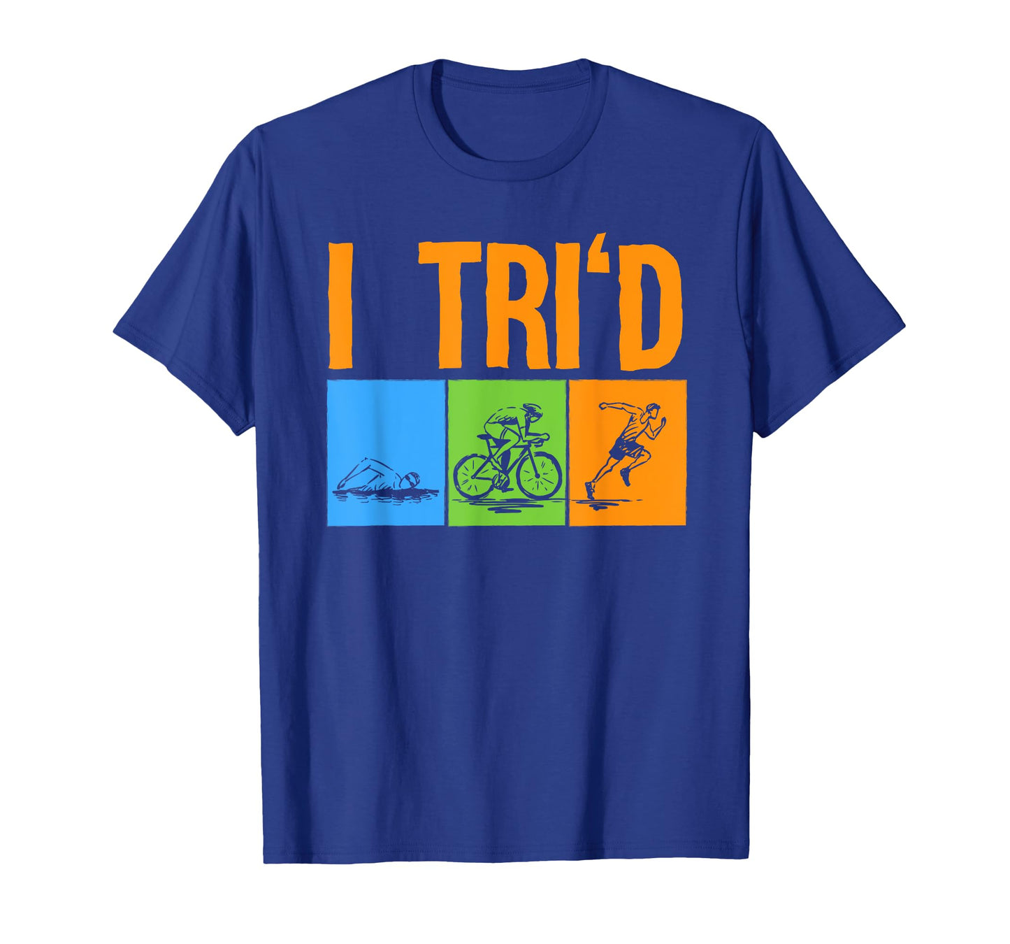 Funny Triathlon Design Triathletes Men Women Swim Bike Run T-Shirt