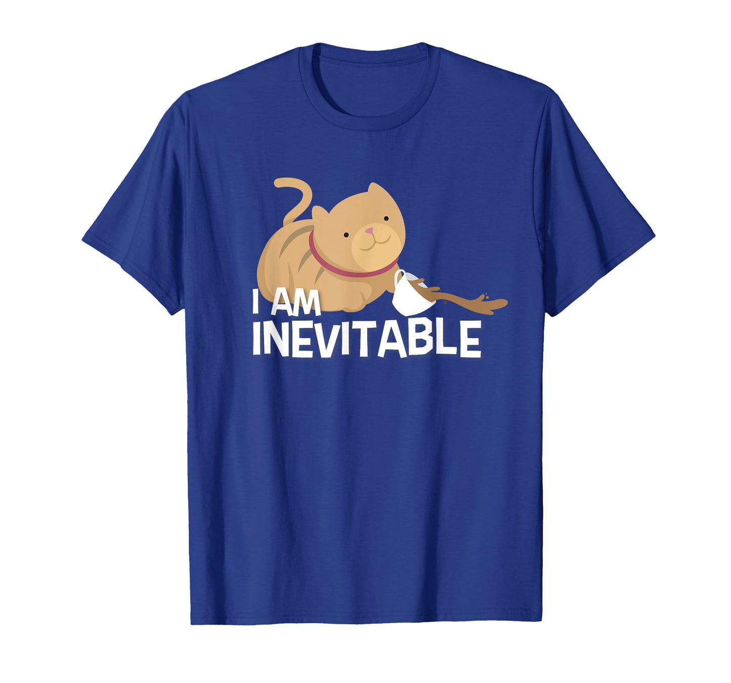 Funny Cat Shirt - I Am Inevitable Humorous Evil Graphic Tee T-Shirt