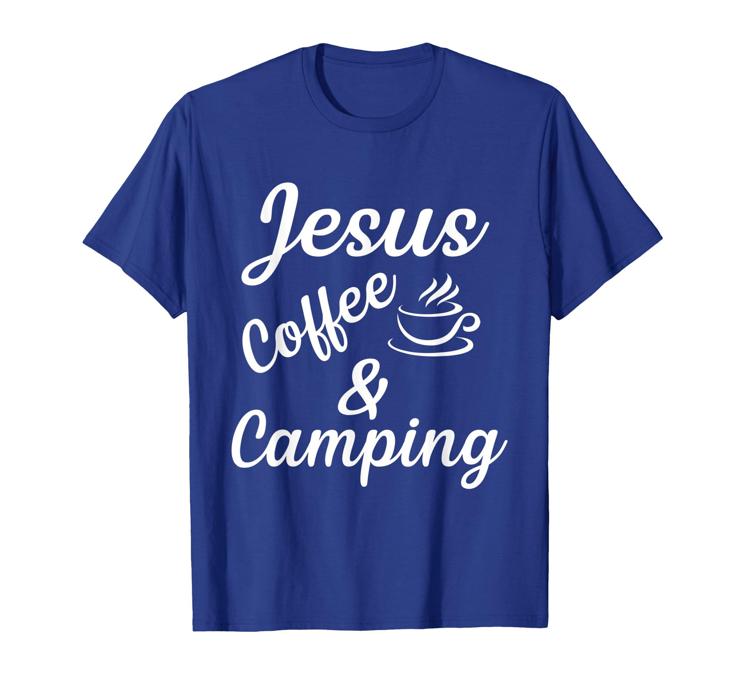 Jesus coffe camping T-Shirt