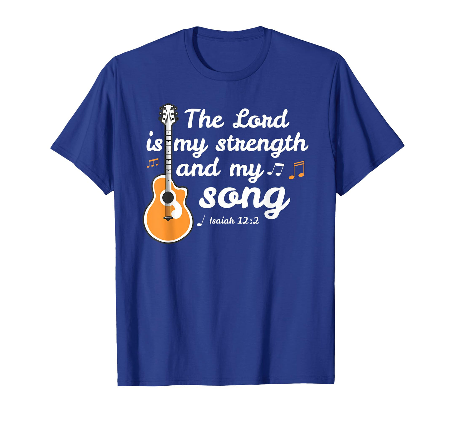 The Lord is My Strength Song - Christian Musician T-Shirt