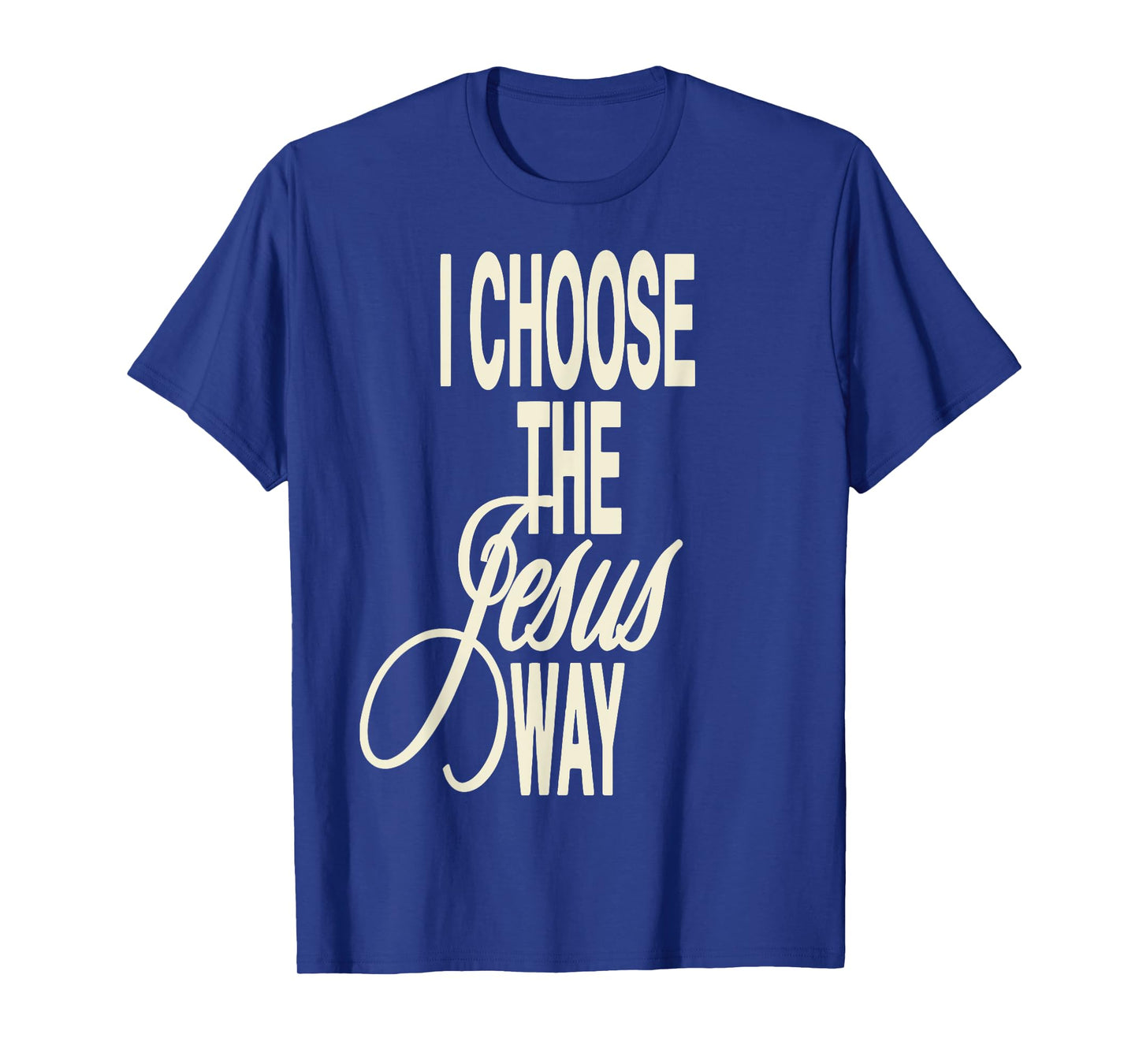 I Choose The Jesus Way Tees I Choose The Jesus Way T-Shirt Unisex-Adults X-Small Black Cotton Polyester Short Sleeve Crew Neck T-Shirt