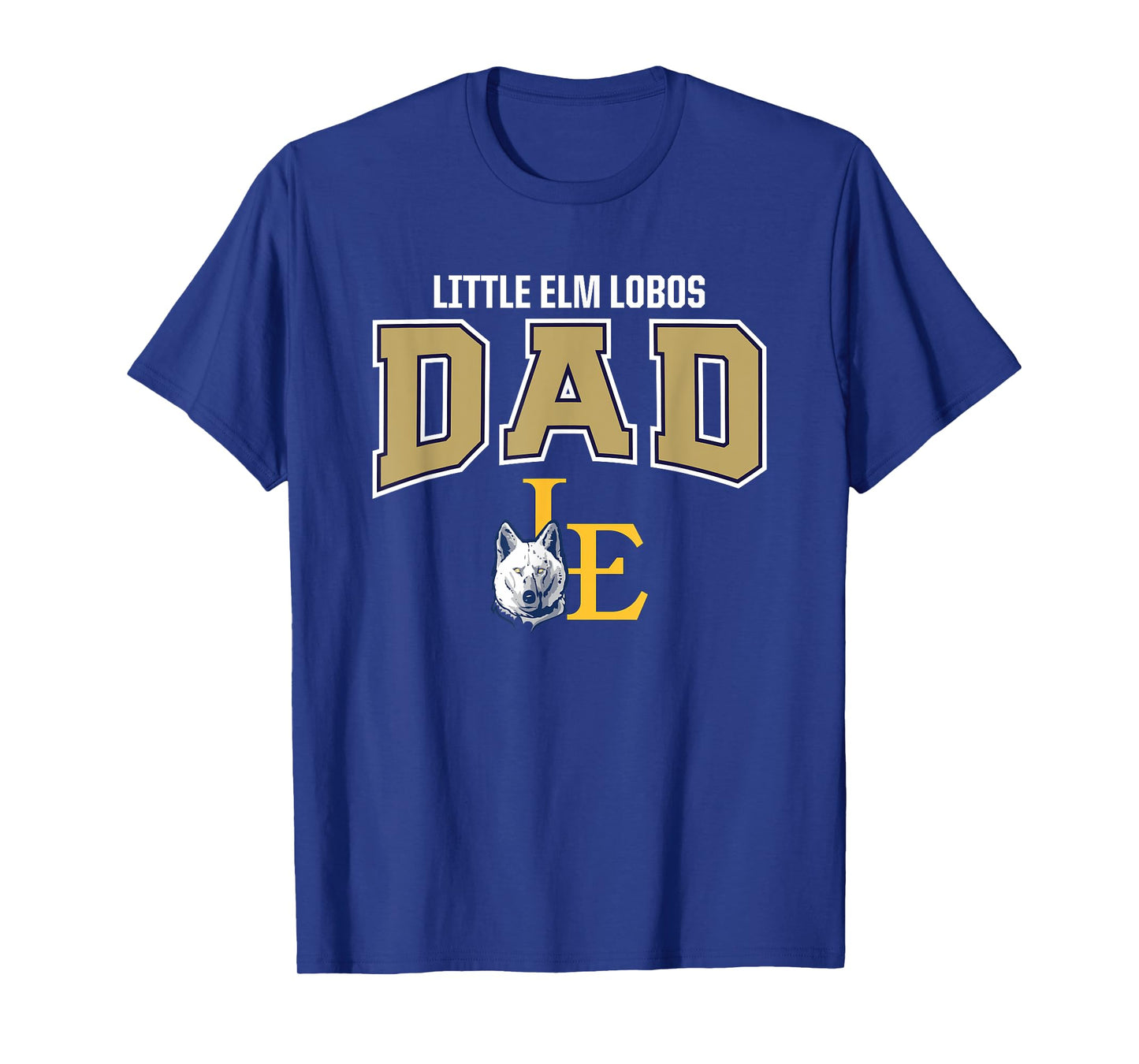 Little Elm Lobos Logo Dad HS T-Shirt