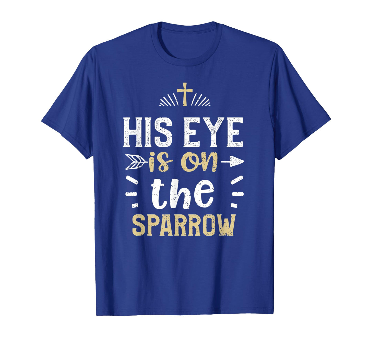 Lord: His eye is on the sparrow - Jesus Sayings T-Shirt