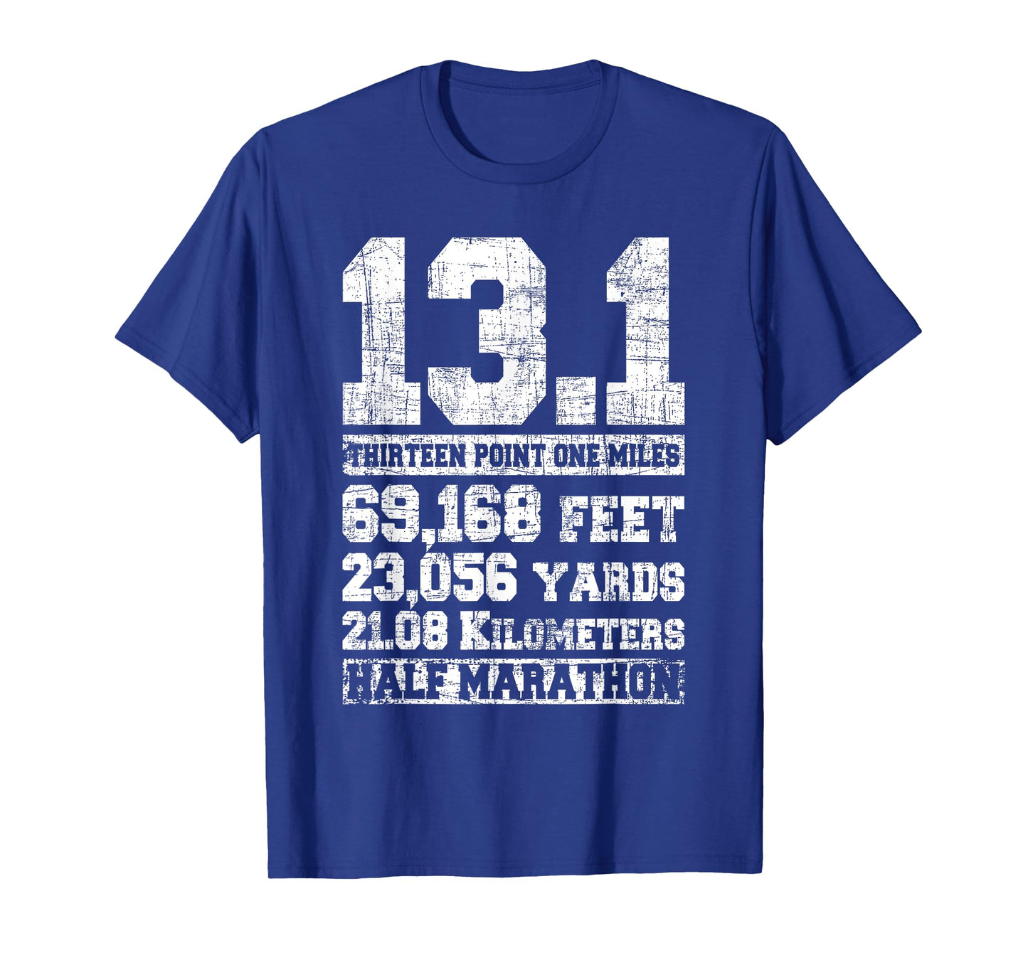 13.1 Miles Half Marathon Running Marathon Runner T-Shirt