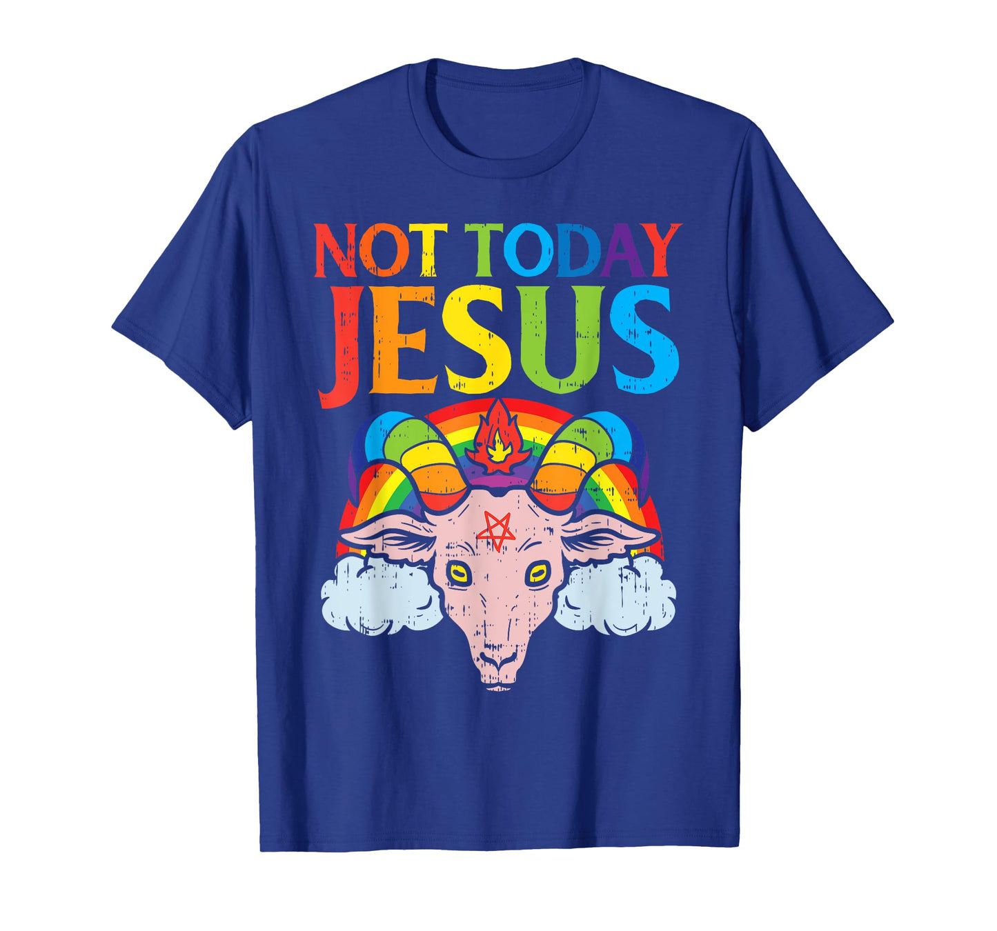 Today Not Jesus Satan Goat Satanic Rainbow Satanism Gift T-Shirt