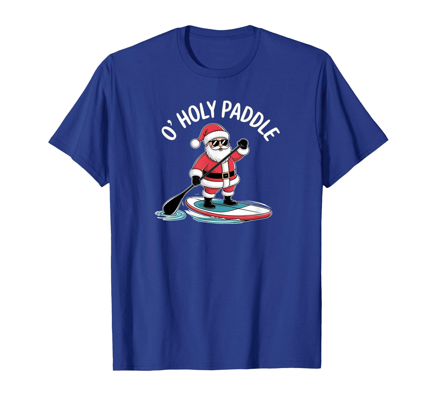 SUP O'Holy Paddle Santa Claus Paddleboarding T-Shirt