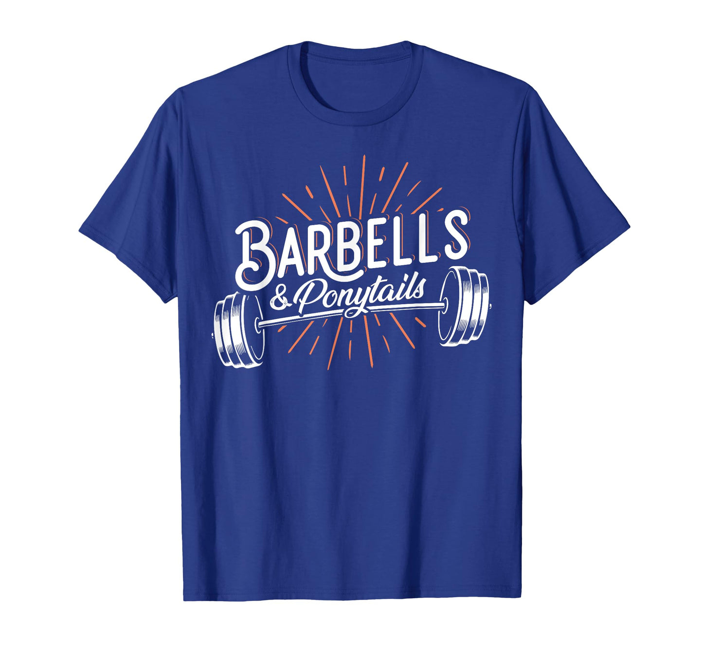 Barbells And Ponytails - Pump Covers Motivational Fitness T-Shirt