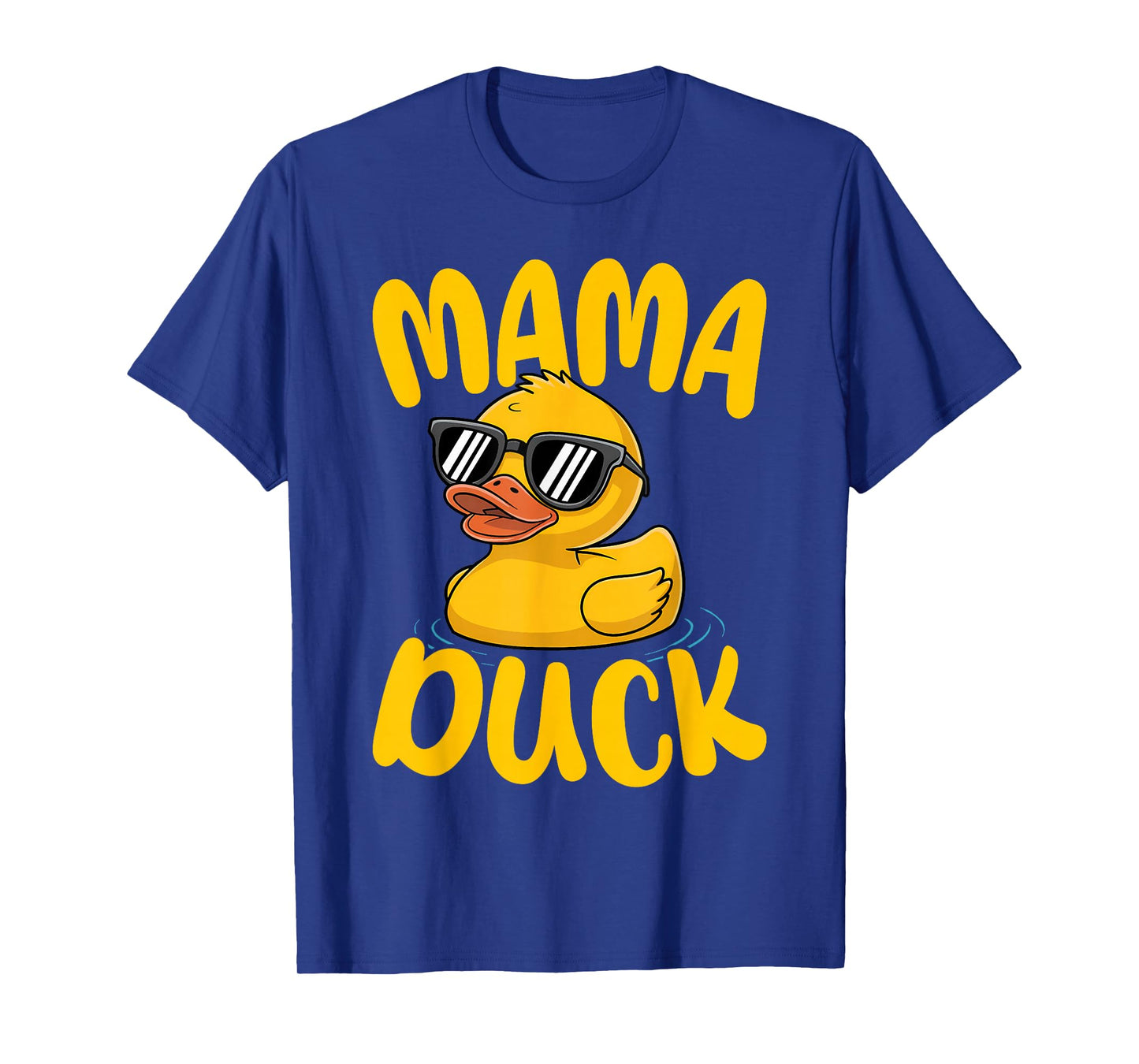 Rubber Duckies Mama Duck Rubber Duck T-Shirt