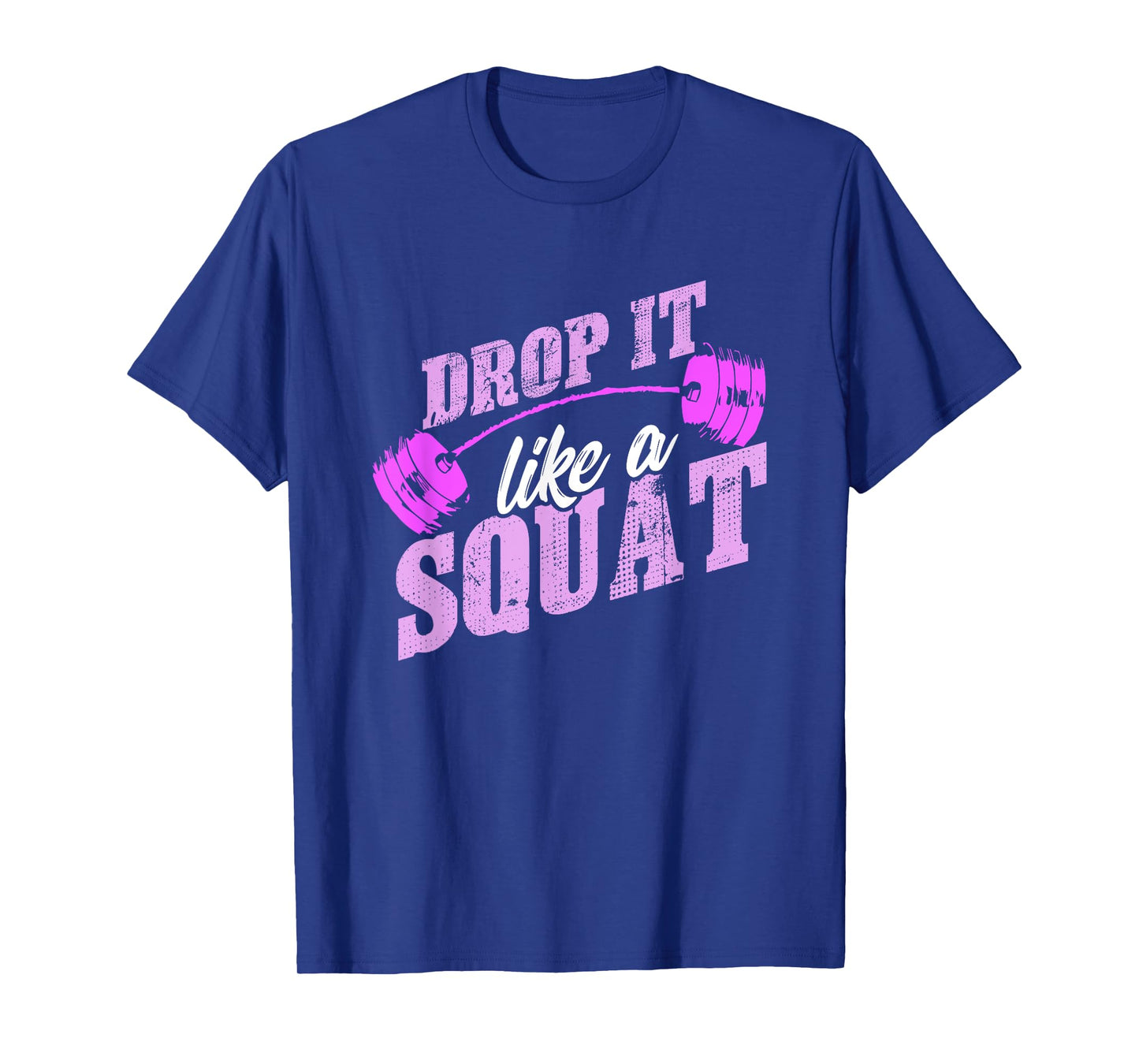 Drop It Like A Squat Tee, Classic Vintage Gym Fitness Shirt T-Shirt