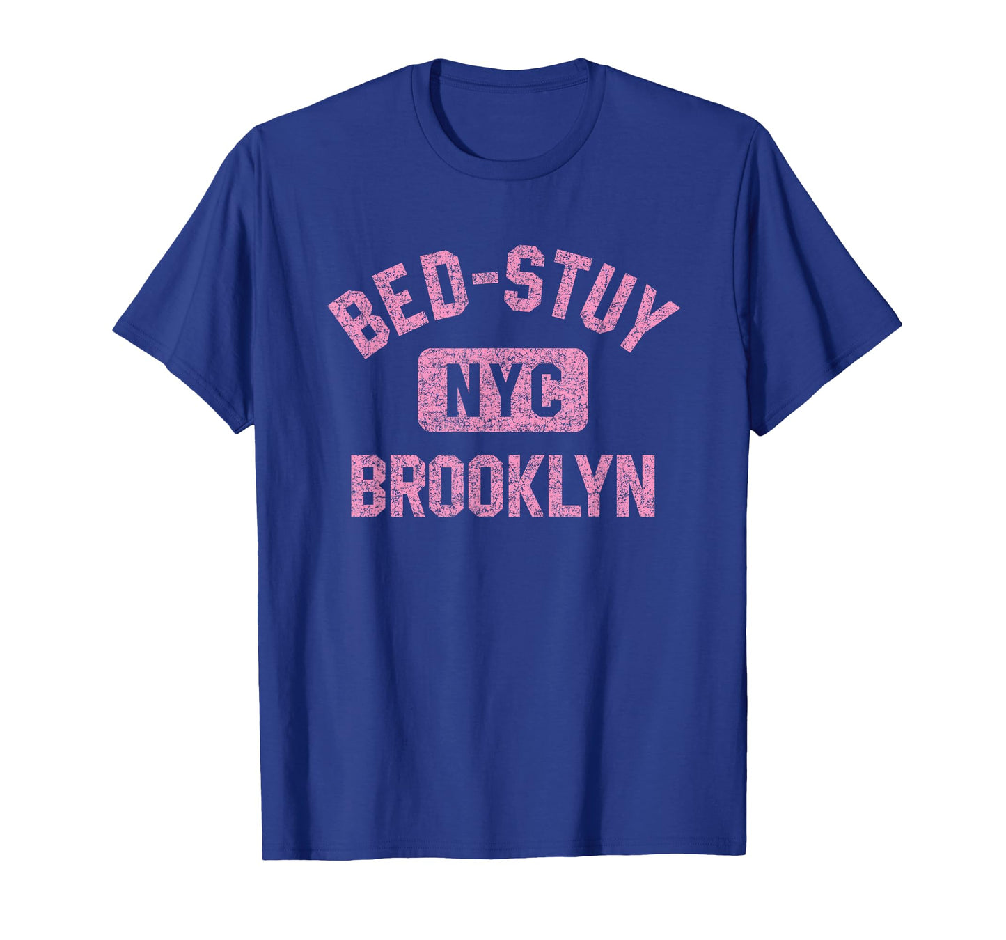 Bed-Stuy Brooklyn NYC Gym Style Distressed Pink Print T-Shirt