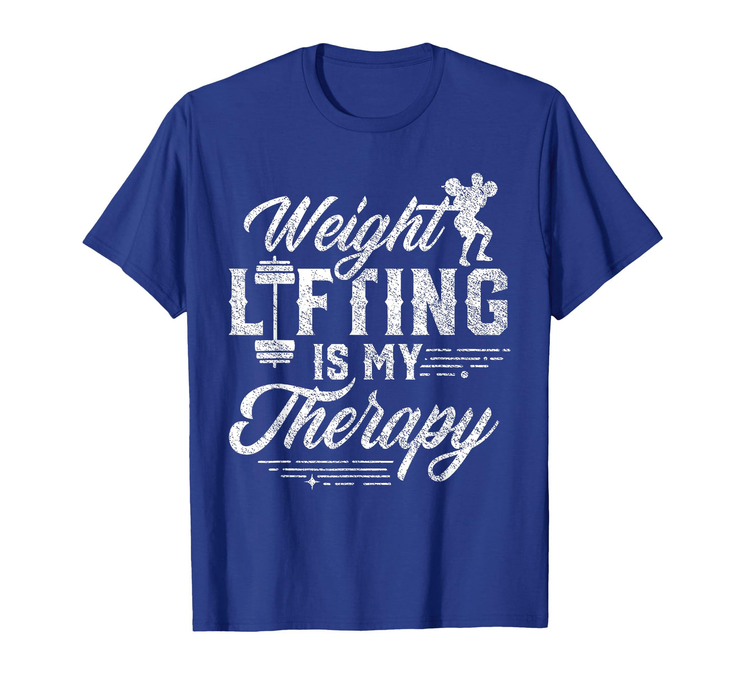 Weightlifting Is My Therapy Weightlift Deadlift Weightlifter T-Shirt