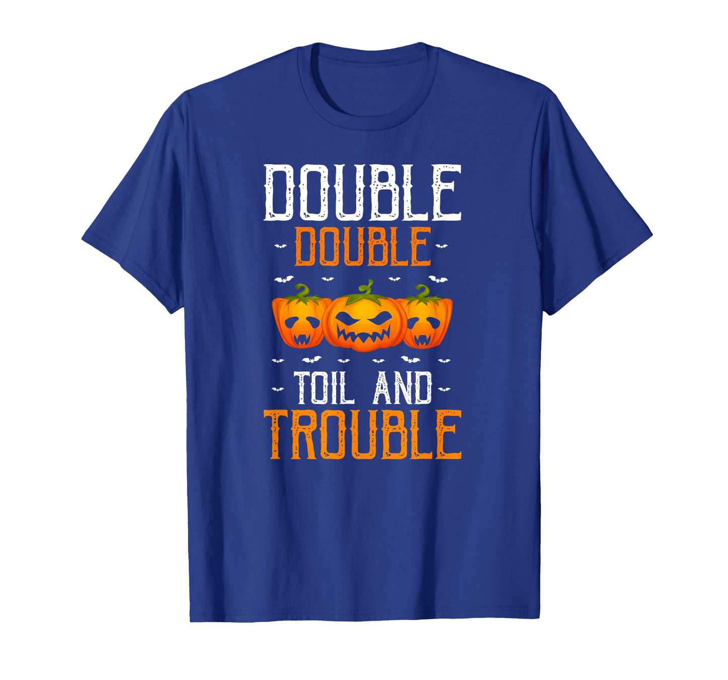Double Double Toil and Trouble Pumpkin Mischief T-Shirt