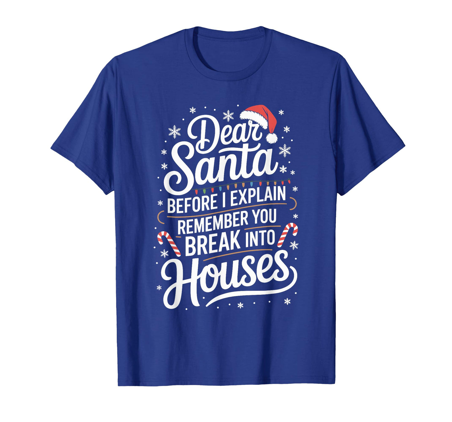 Funny Christmas Humor Xmas Pajama for Men Women Kids T-Shirt