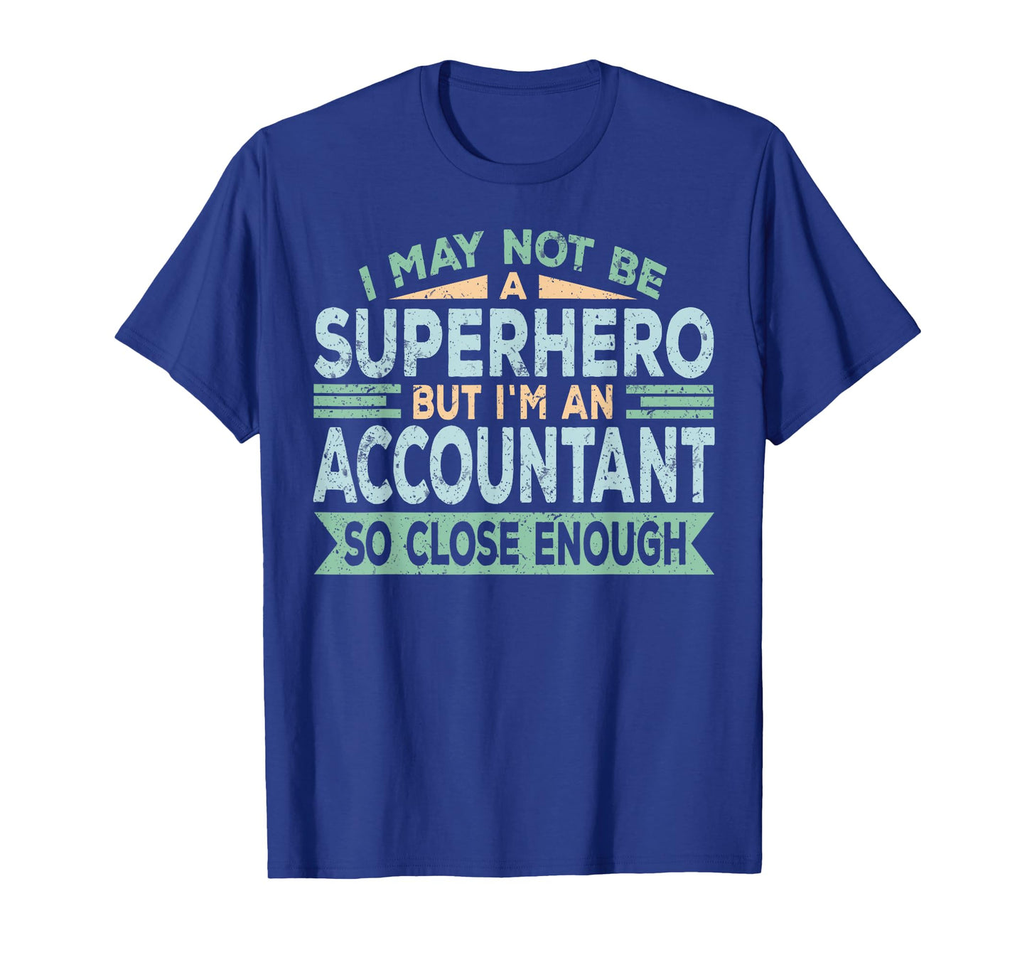 Superhero & Accountant Accounting T-Shirt