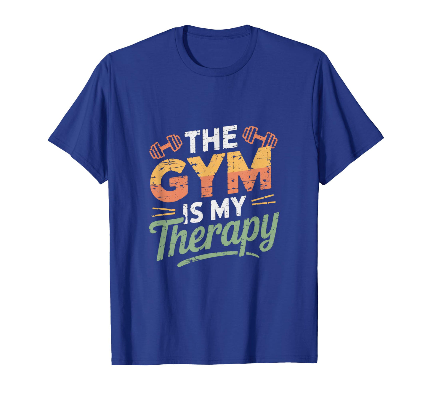The Gym Is My Therapy T-Shirt