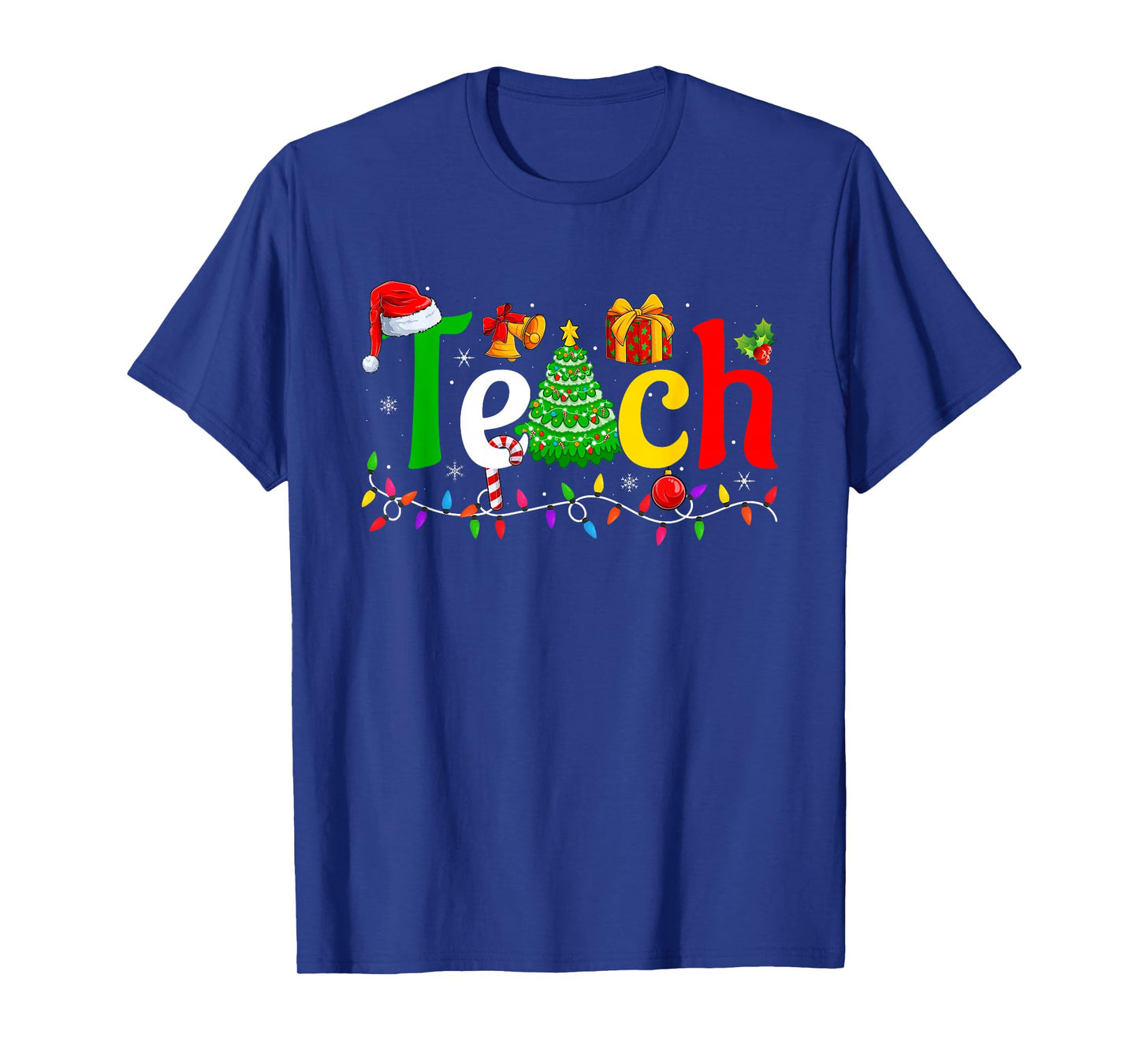 Teach Teacher Christmas Tree Lights Holiday Santa Xmas T-Shirt