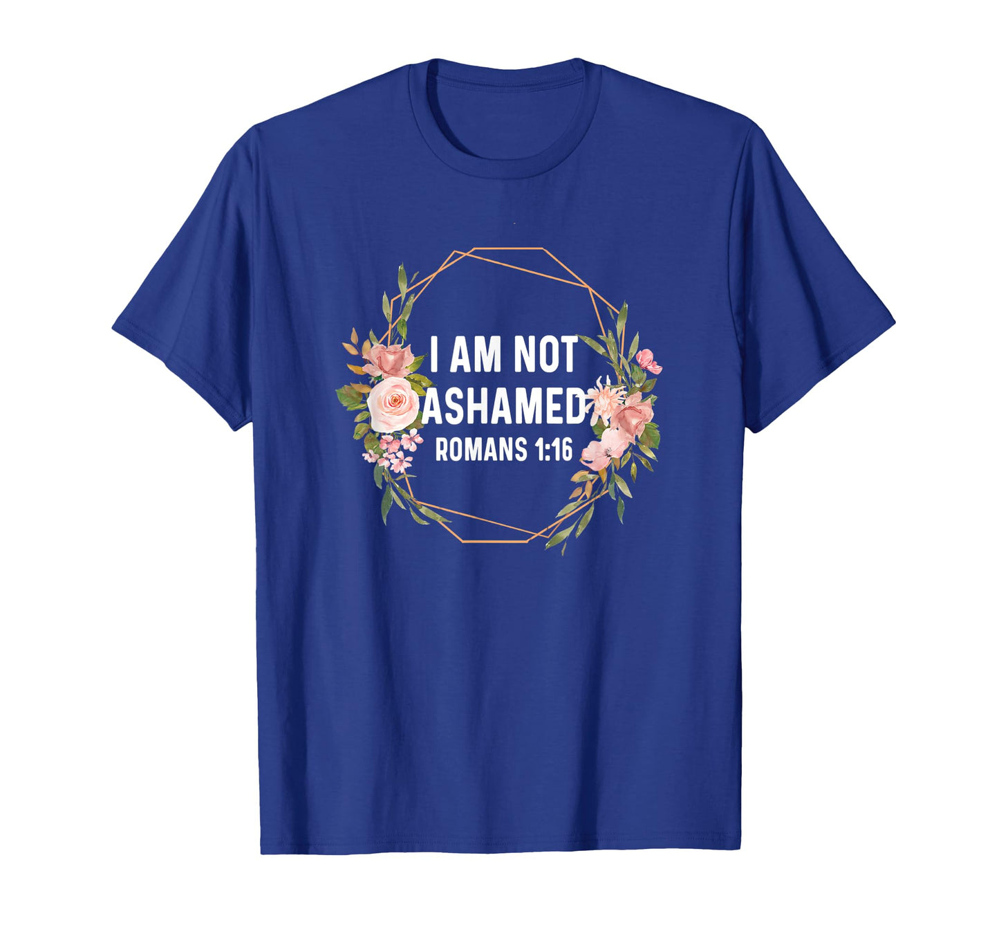 Romans 1:16 1 16 God Jesus Religious Quote Christian T-Shirt