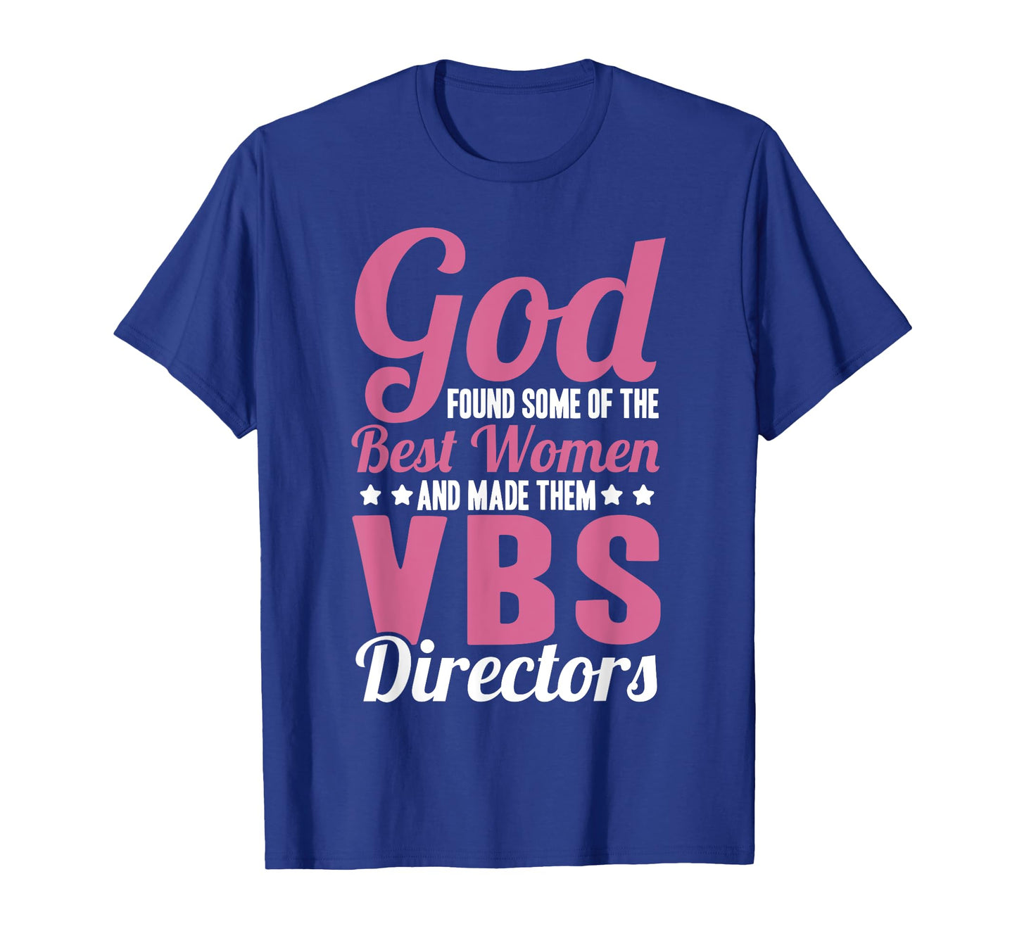 VBS Team Vacation Bible School Week Squad VBS Director T-Shirt