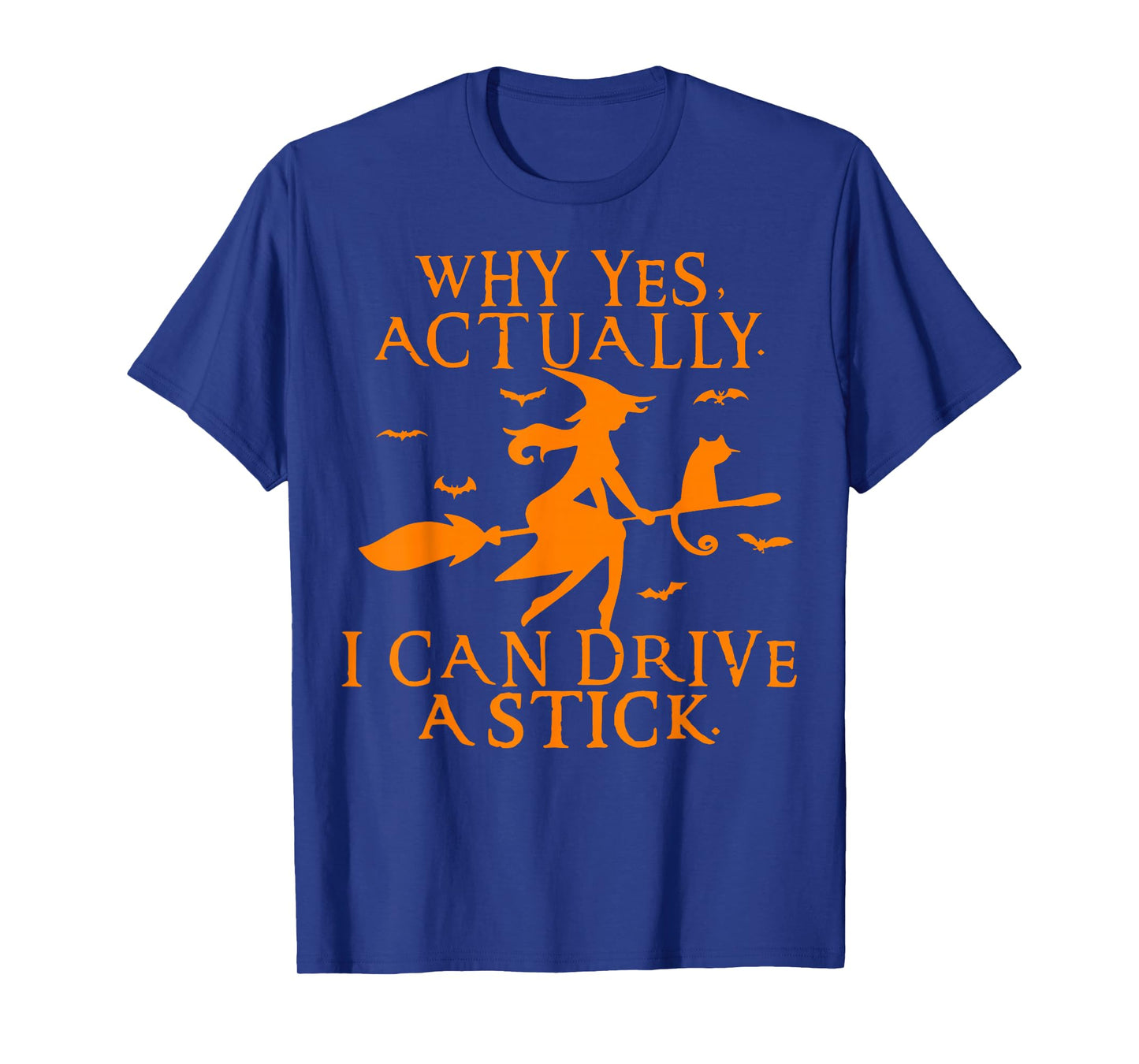 Yes I Can Drive A Stick Funny Halloween Spooky Witch T-Shirt