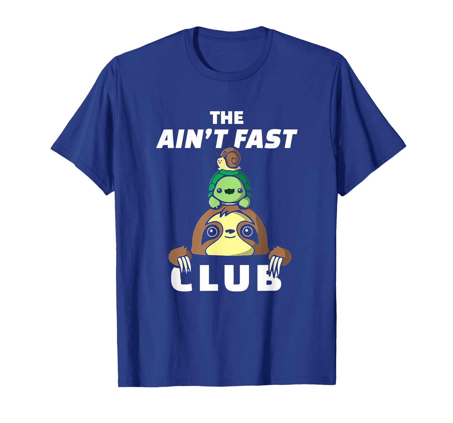 Funny Sloth Running Team The Ain't Fast Club Slow Runner T-Shirt