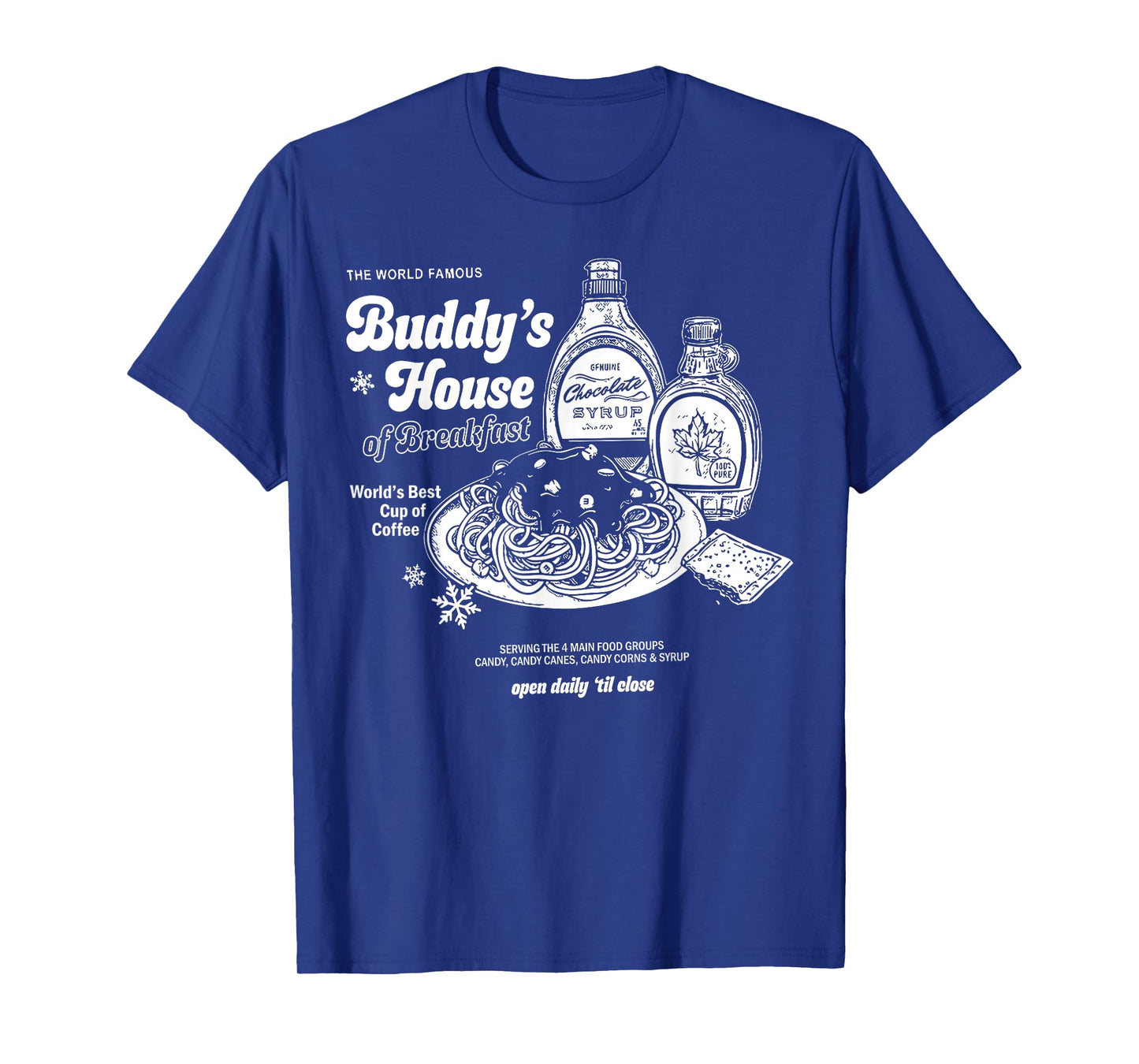 Buddys House of Breakfast Funny Cute Christmas Fitness Gym T-Shirt