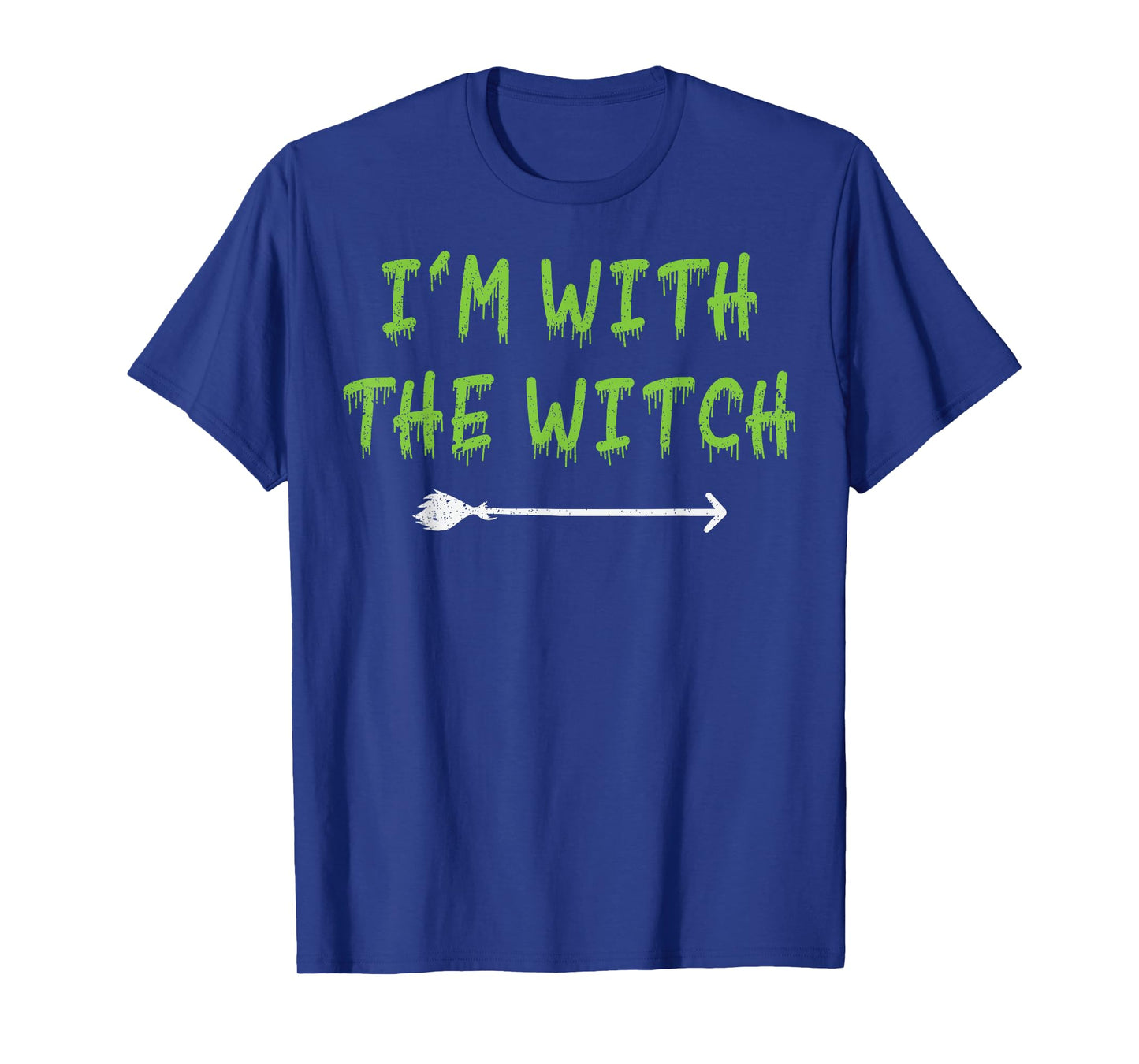 I'm with The Witch Halloween Couples Matching Party Costumes T-Shirt