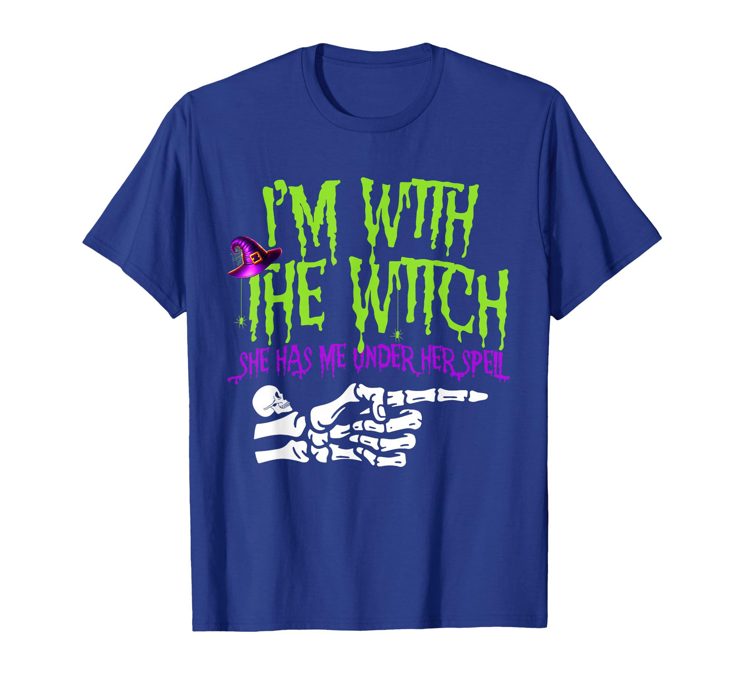 I'm with The Witch Funny Halloween Couple Costume Party T-Shirt