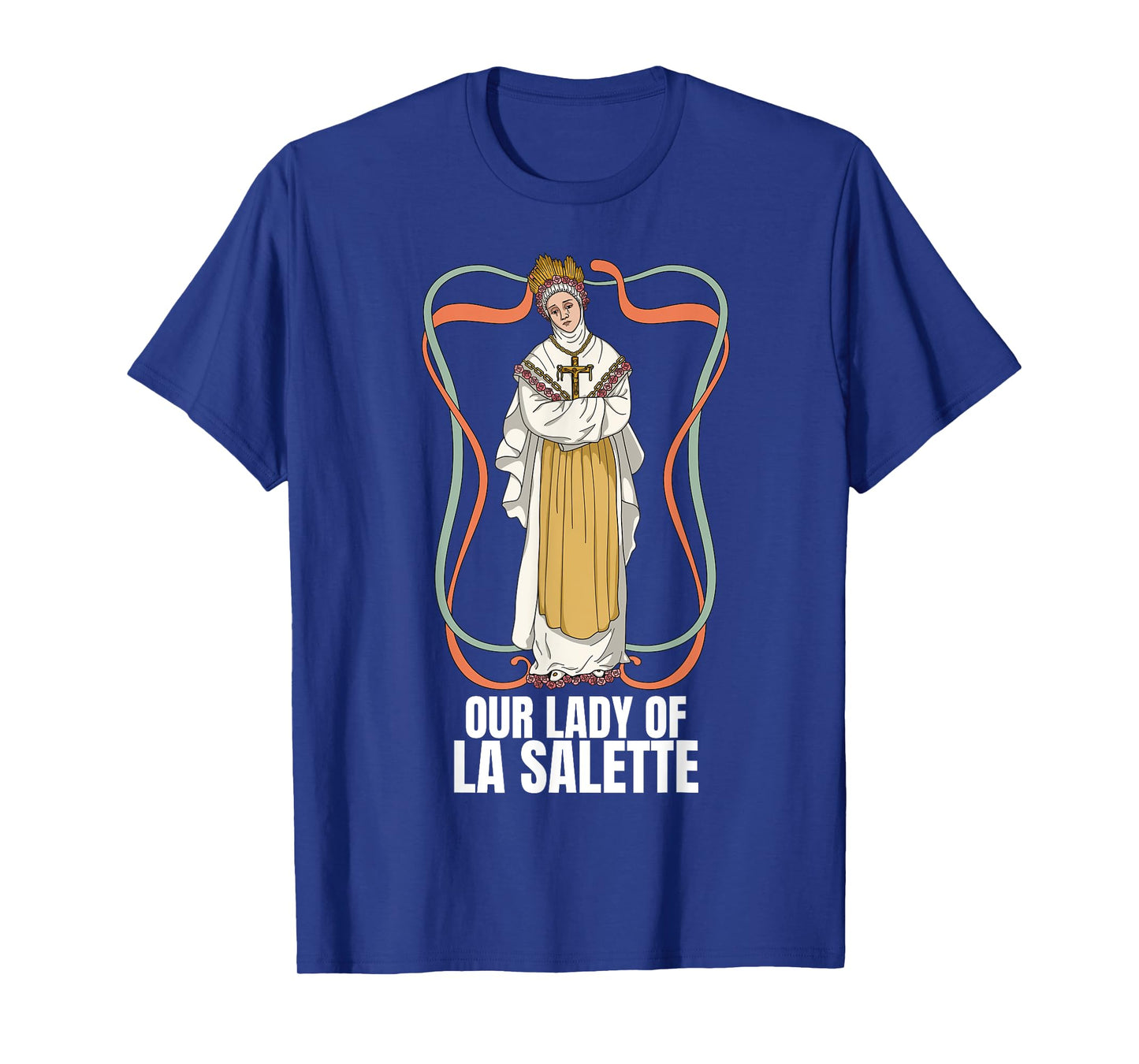 Our Lady Of La Salette Marian Catholic T-Shirt