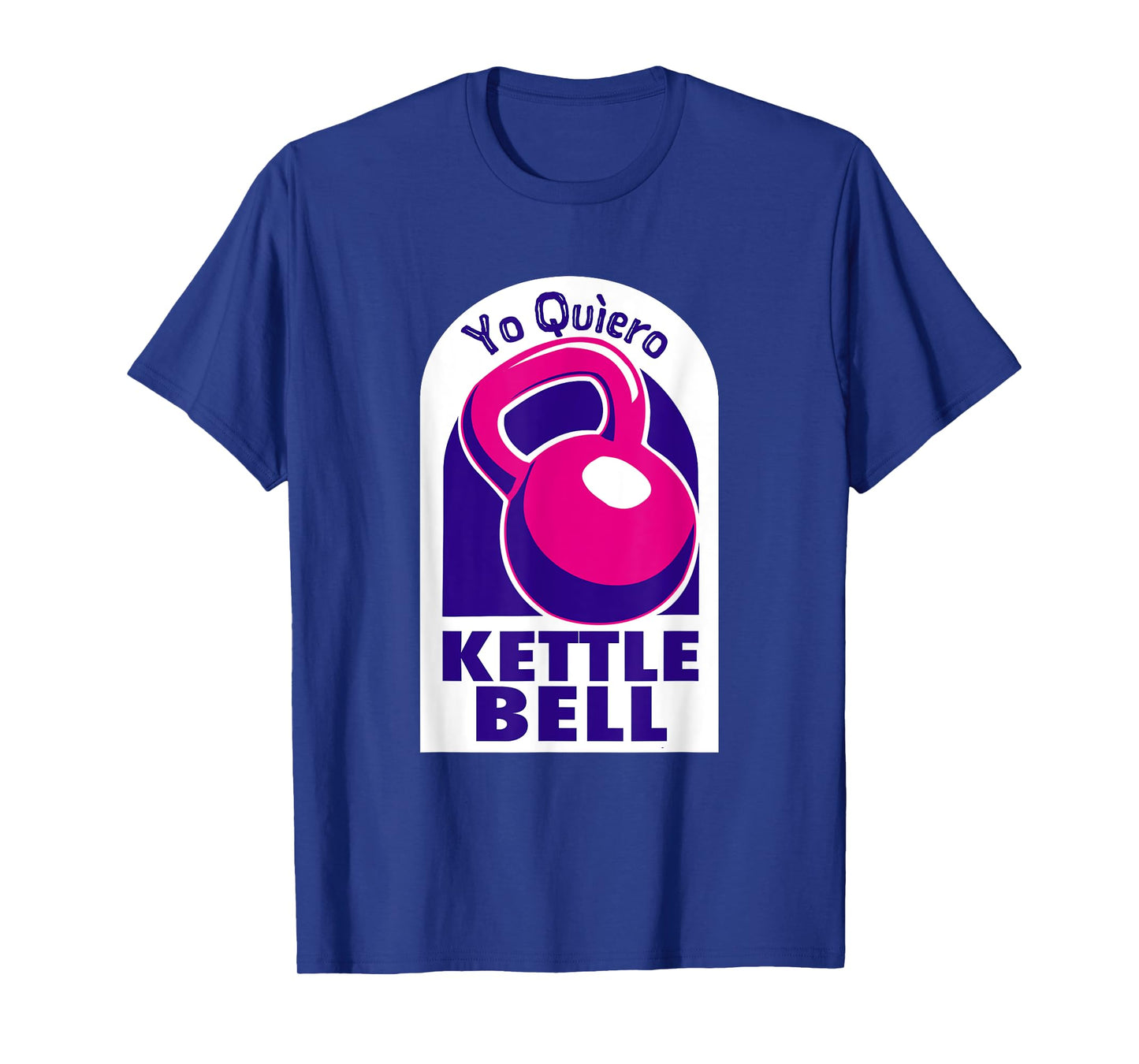 Kettlebell Workout Shirts and Tacos Kettlebell Yo Quiero Funny T-Shirt Black Small Classic Fit Short Sleeve Crew Neck T-Shirt