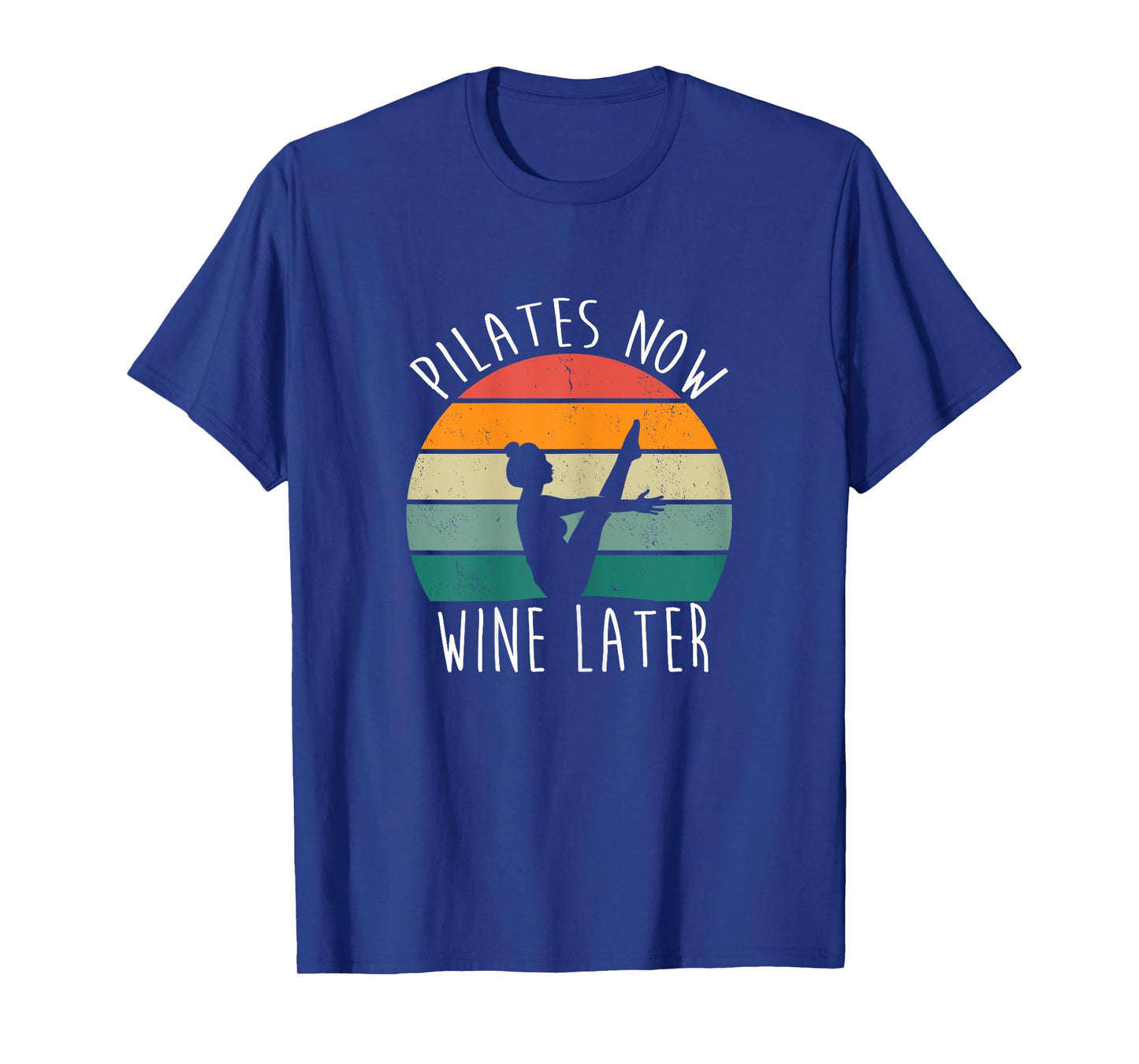 Pilates Now Wine Later Funny Sayings Yoga Fitness Vintage T-Shirt