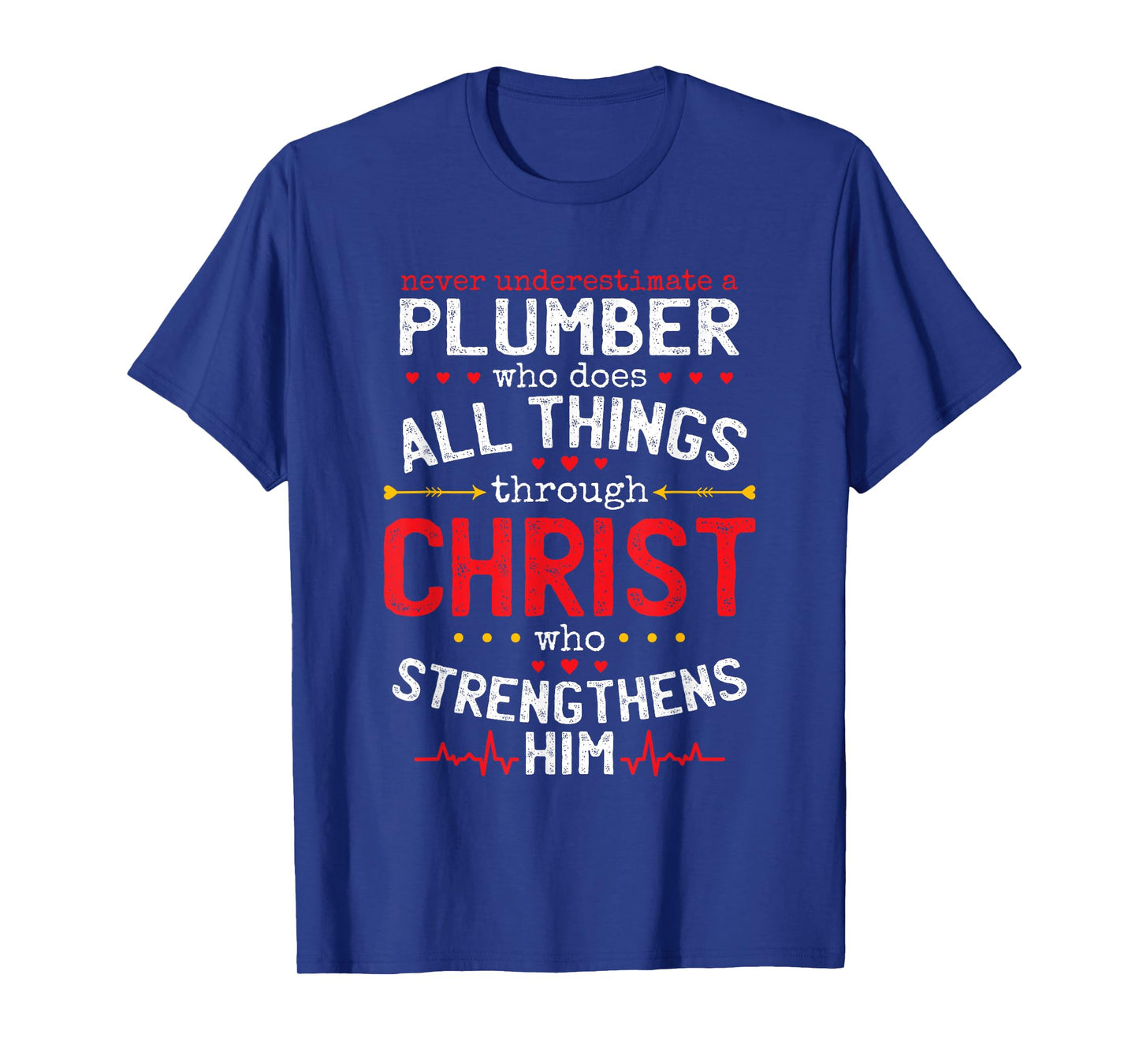 Christian Plumber And Christianity Plumbing Fitter T-Shirt