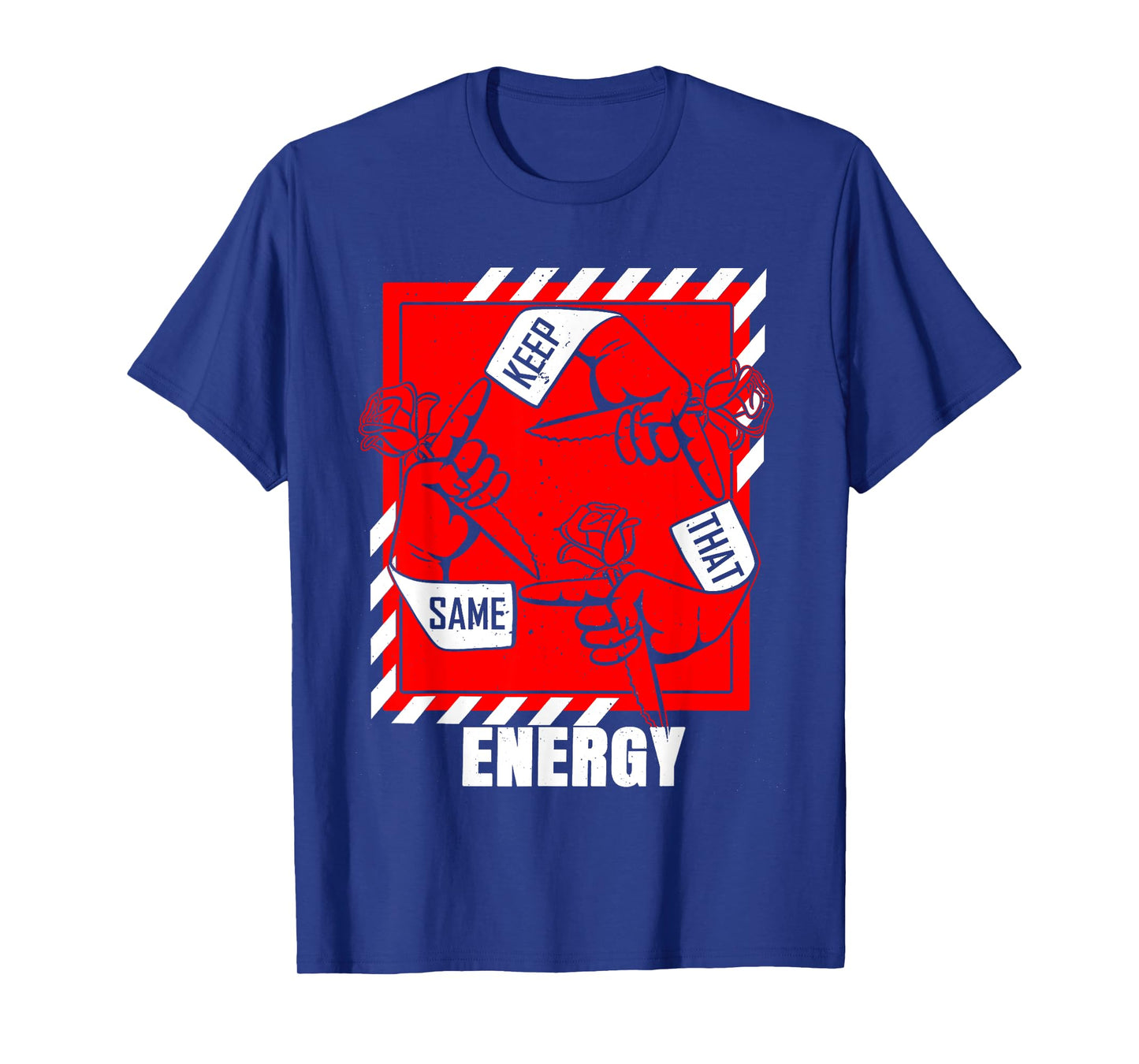 Red & White Keep That Same Energy Red & White Color Graphic T-Shirt