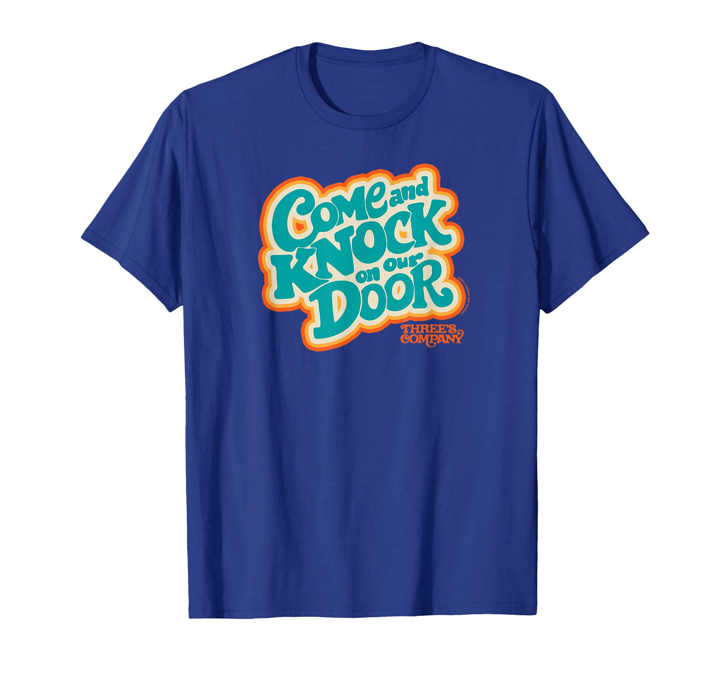 Three's Company Come And Knock On Our Door Retro Typography T-Shirt